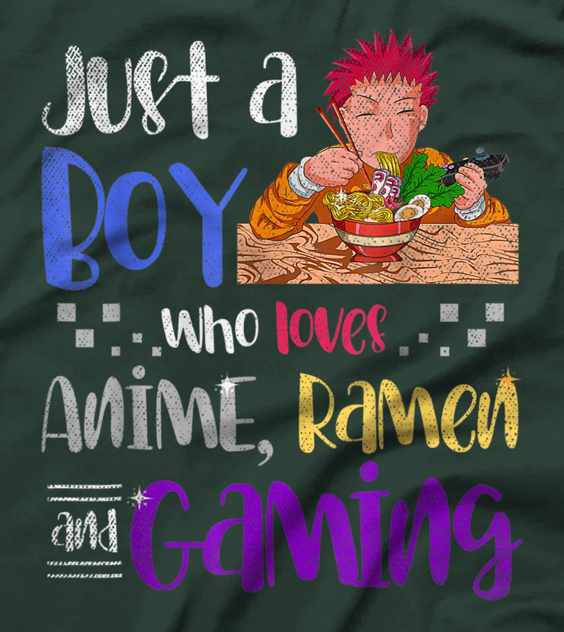 Just A Boy Who Loves Anime Ramen And Gaming Gamer Anime T-Shirt, Women T-Shirt