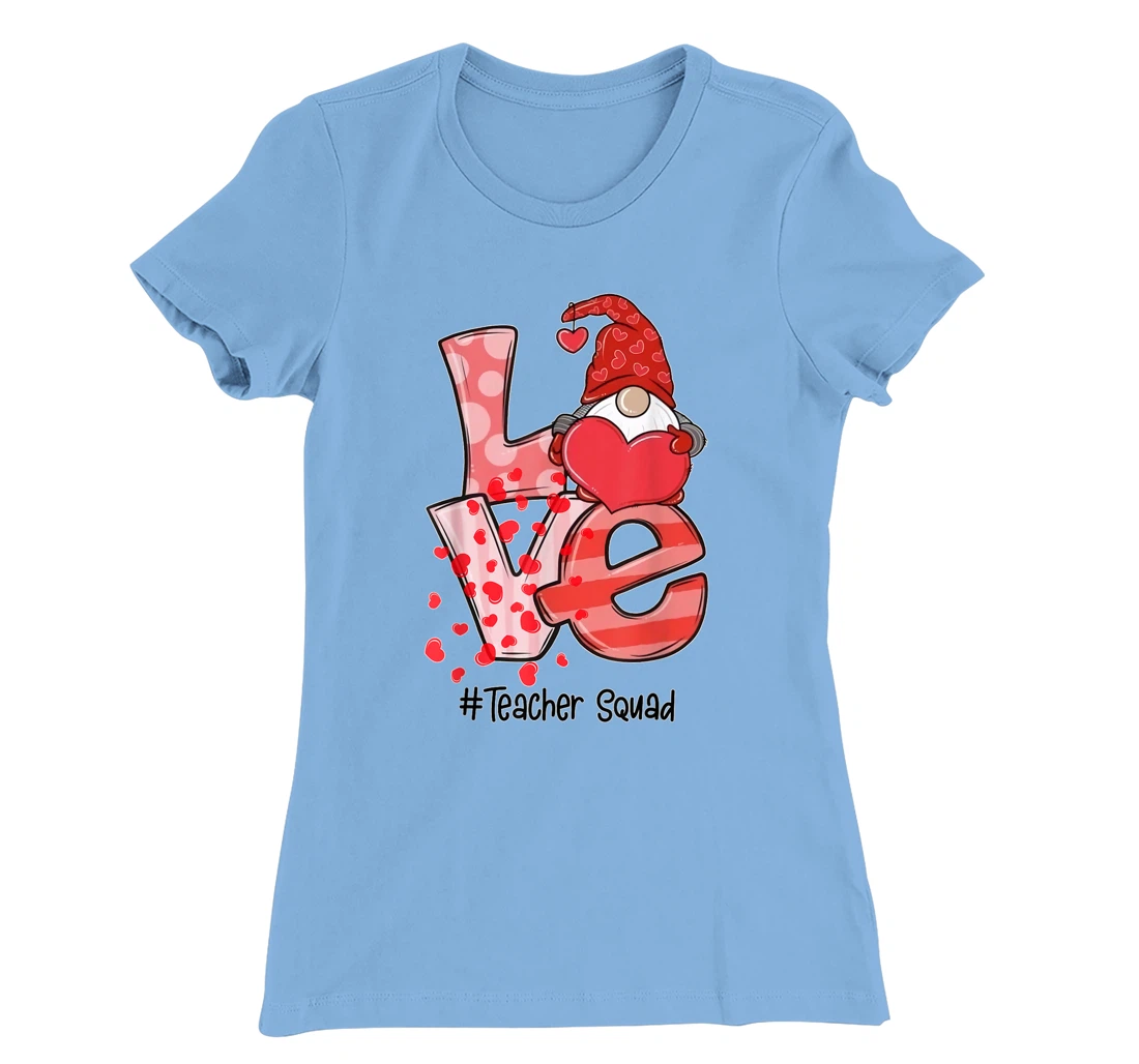 Womens Love Gnome Teacher Squad Happy Valentine Gnome Teacher 2022 T-Shirt, Kid T-Shirt and Women T-Shirt