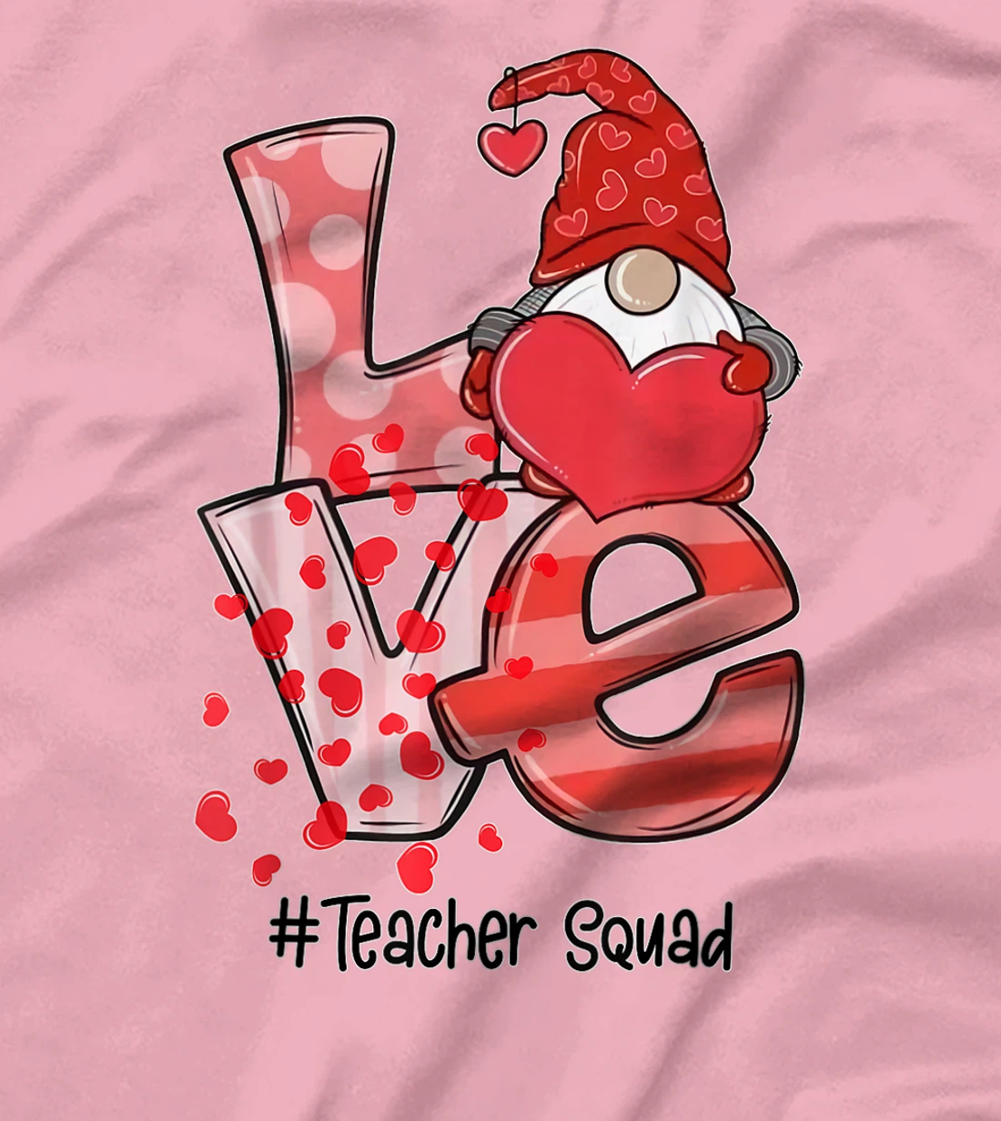 Womens Love Gnome Teacher Squad Happy Valentine Gnome Teacher 2022 T-Shirt, Kid T-Shirt and Women T-Shirt