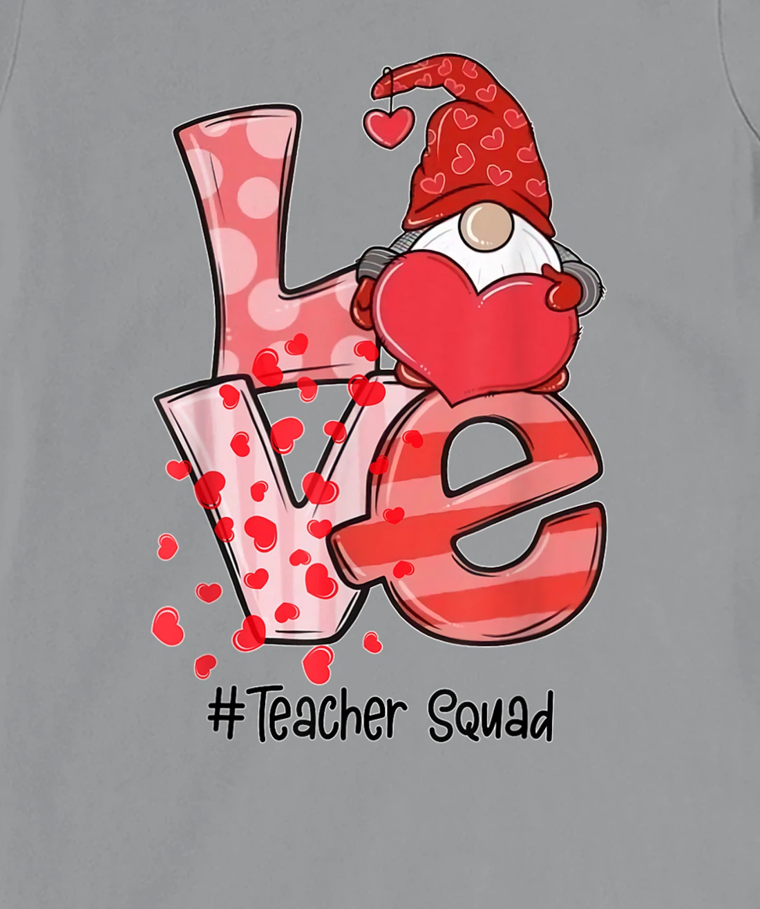 Womens Love Gnome Teacher Squad Happy Valentine Gnome Teacher 2022 T-Shirt, Kid T-Shirt and Women T-Shirt