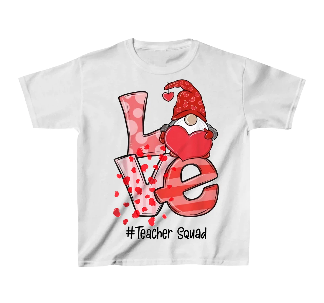 Womens Love Gnome Teacher Squad Happy Valentine Gnome Teacher 2022 T-Shirt, Kid T-Shirt and Women T-Shirt