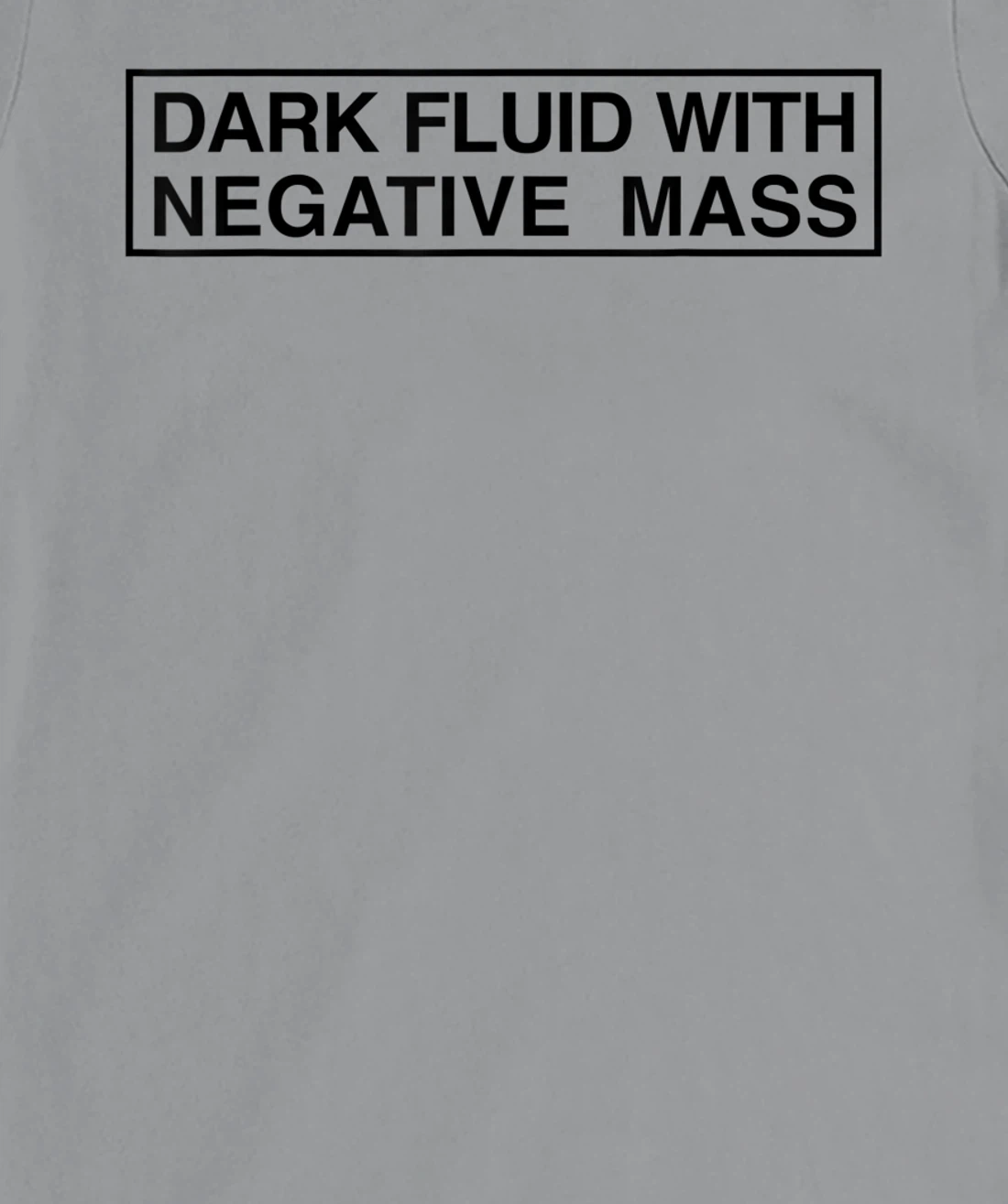 Womens Dark Fluid With Negative Mass T-Shirt, Kid T-Shirt and Women T-Shirt
