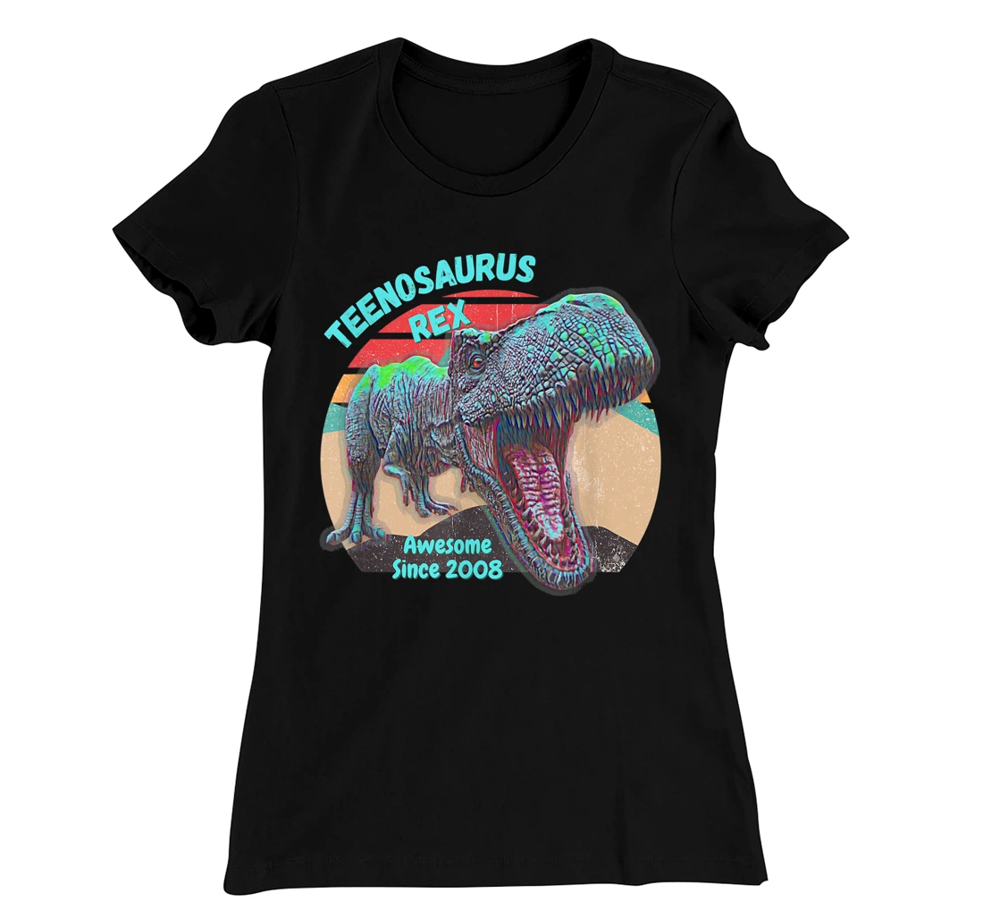 Teenosaurus - New Teenager - Awesome Since 2008 T-Shirt, Kid T-Shirt and Women T-Shirt