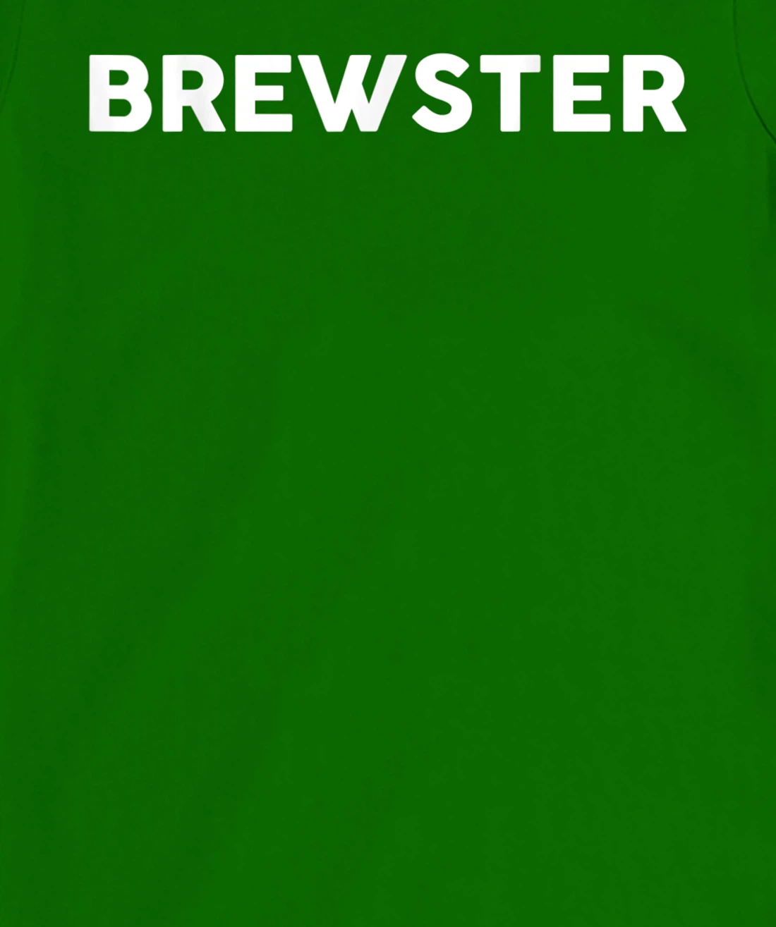 Womens Shirt That Says BREWSTER T-Shirt, Kid T-Shirt and Women T-Shirt Simple County Counties T-Shirt, Kid T-Shirt and Women T-Shirt