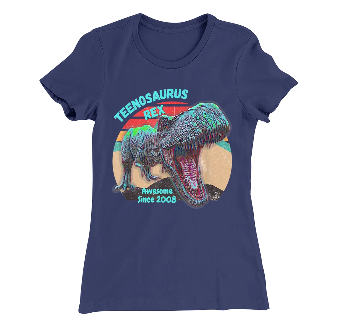Teenosaurus - New Teenager - Awesome Since 2008 T-Shirt, Kid T-Shirt and Women T-Shirt