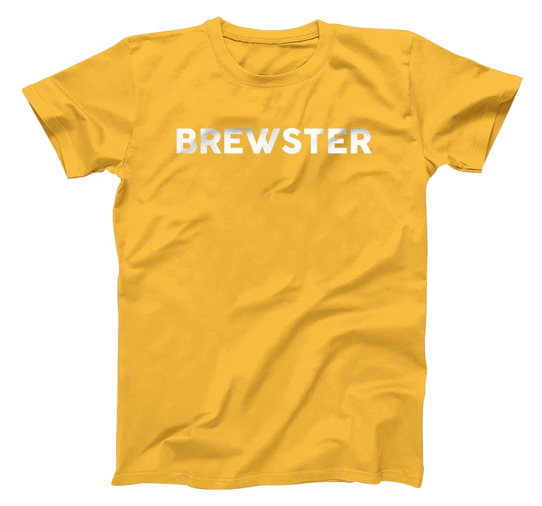 Womens Shirt That Says BREWSTER T-Shirt, Kid T-Shirt and Women T-Shirt Simple County Counties T-Shirt, Kid T-Shirt and Women T-Shirt