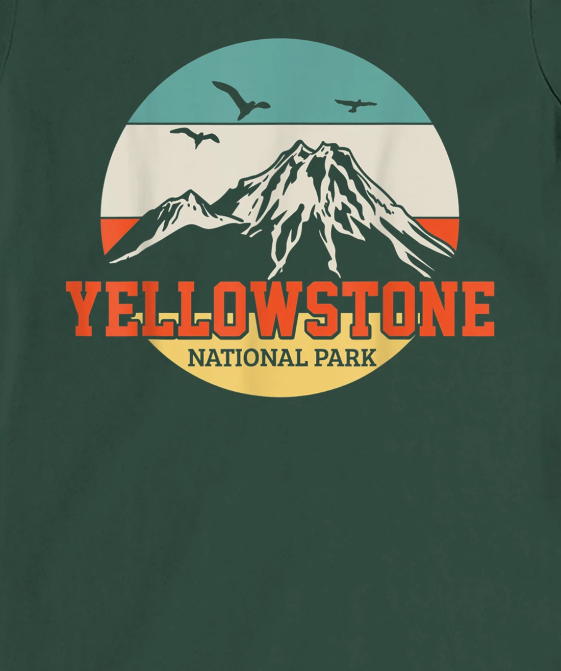 Yellowstone National Park T-Shirt, Kid T-Shirt and Women T-Shirt