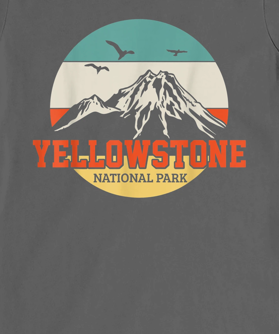 Yellowstone National Park T-Shirt, Kid T-Shirt and Women T-Shirt