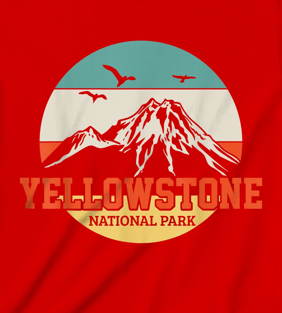 Yellowstone National Park T-Shirt, Kid T-Shirt and Women T-Shirt