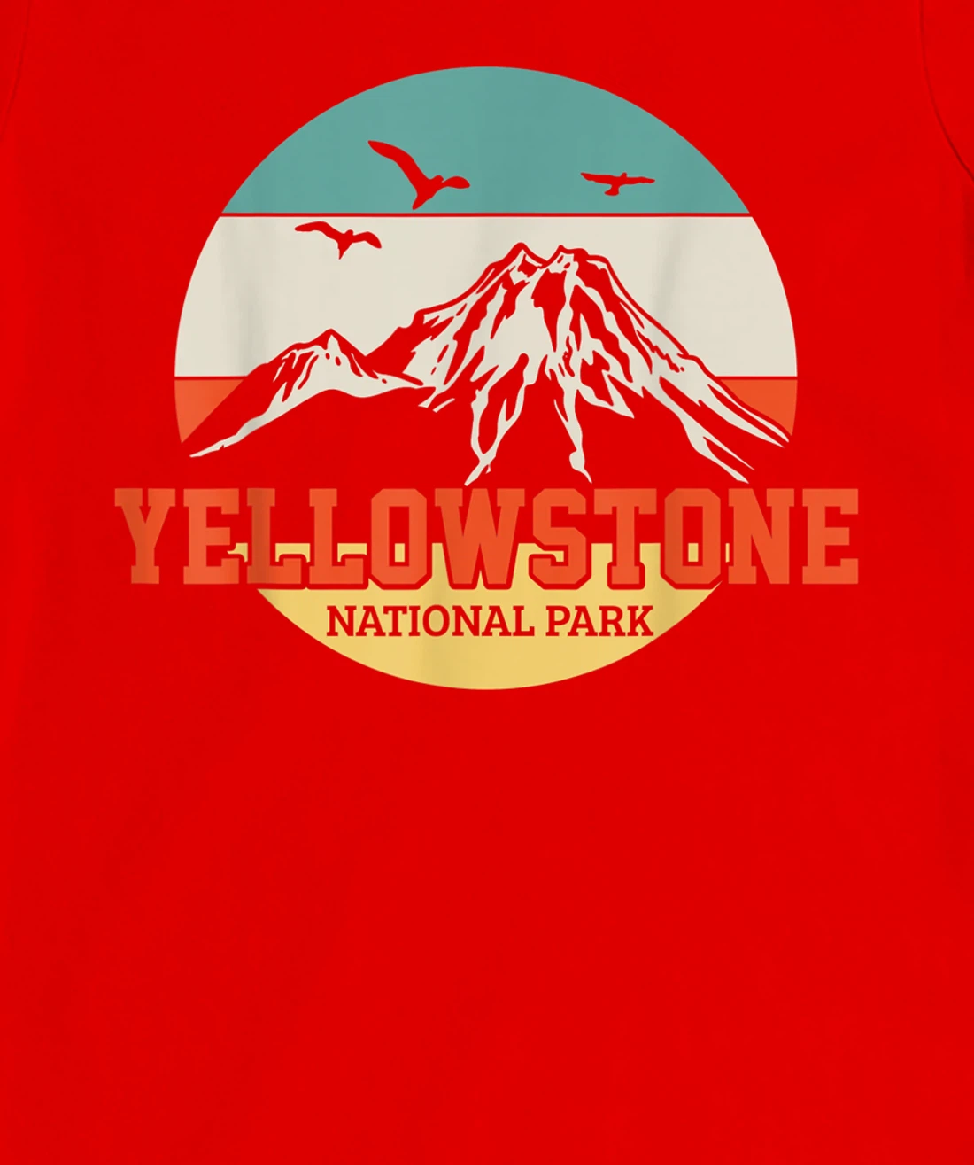 Yellowstone National Park T-Shirt, Kid T-Shirt and Women T-Shirt
