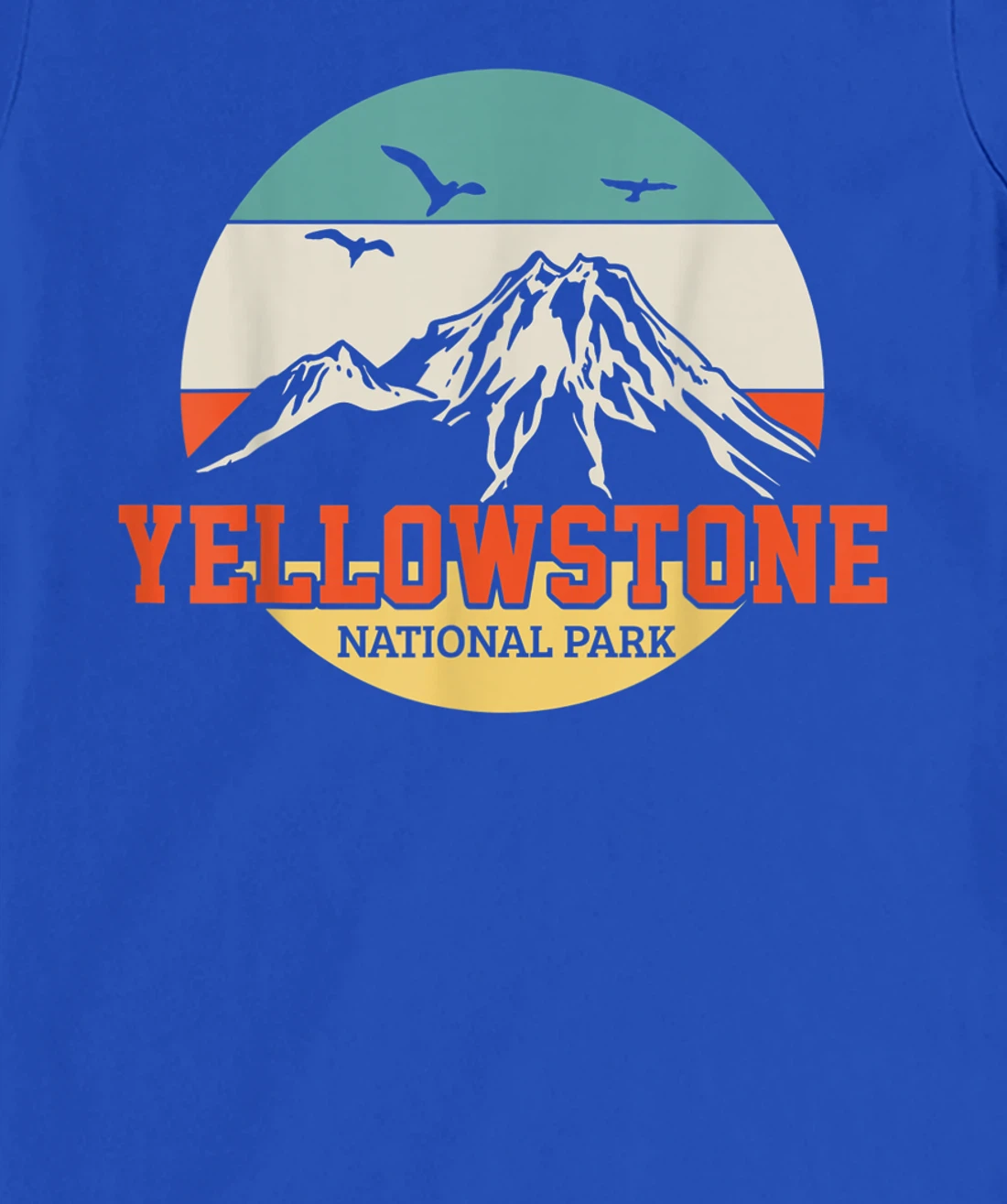 Yellowstone National Park T-Shirt, Kid T-Shirt and Women T-Shirt