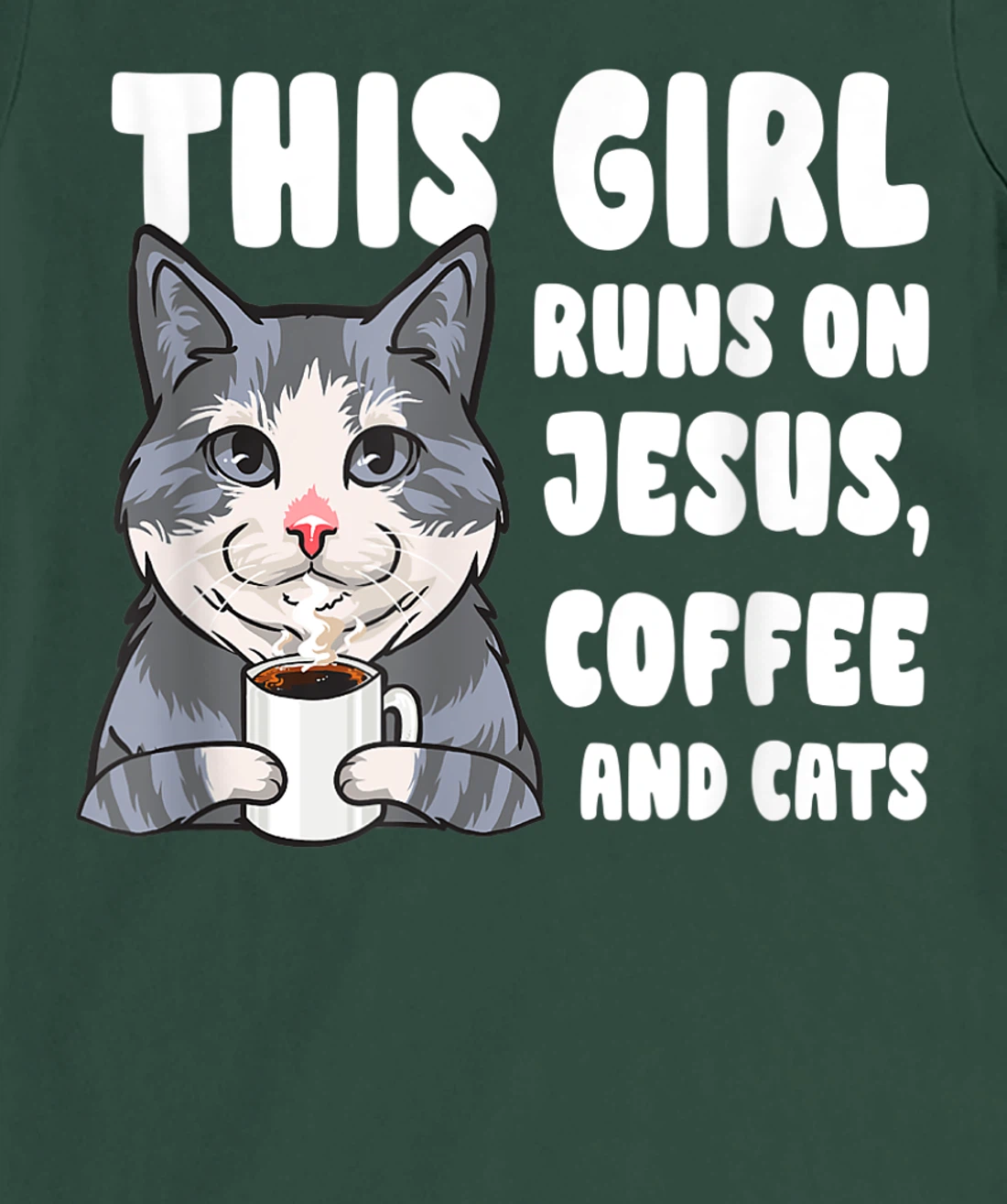 This girl runs on jesus coffee and cats gift T-Shirt, Women T-Shirt