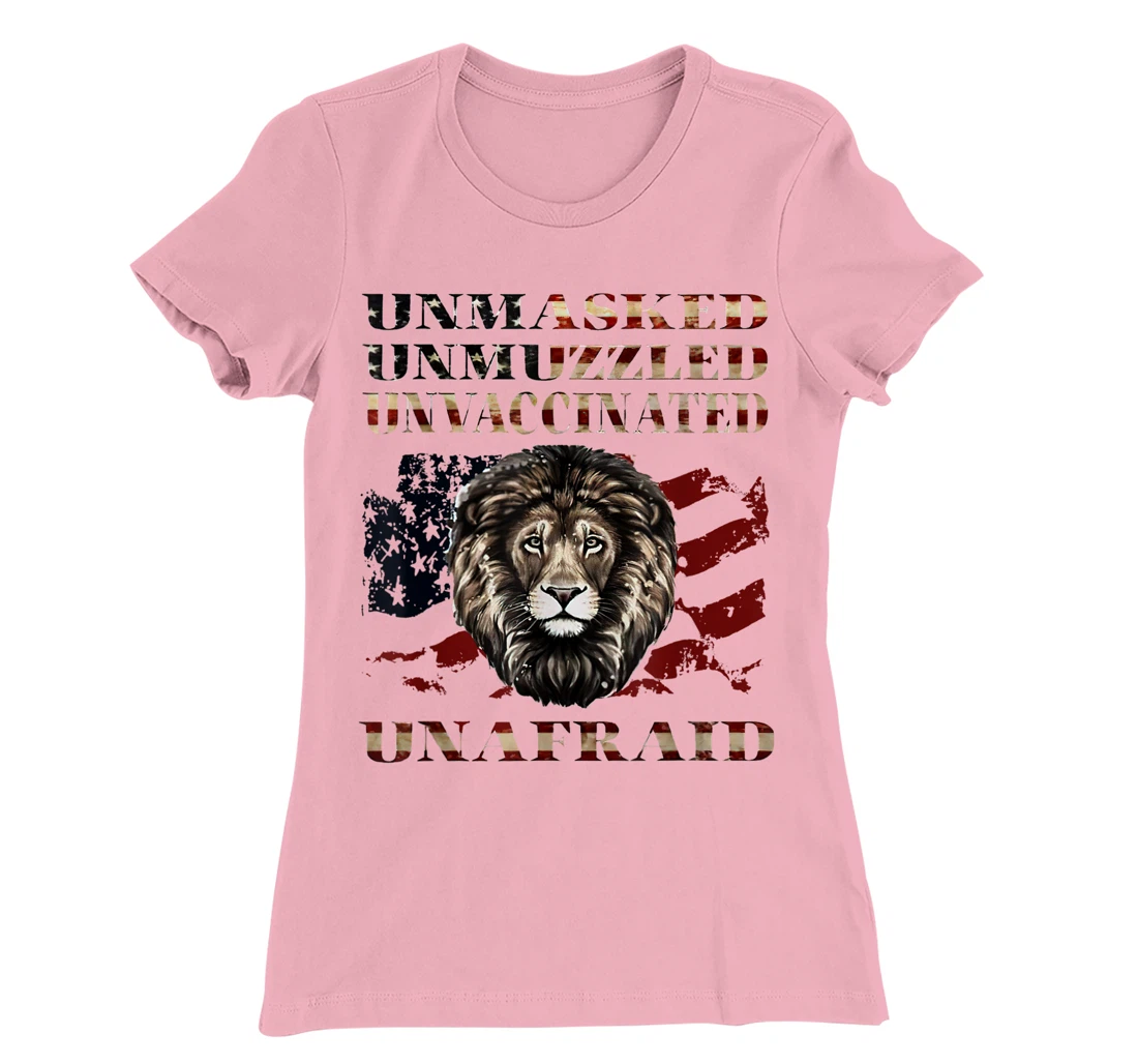 Womens Unmasked Unmuzzled Unvaccinated Unafraid T-Shirt, Women T-Shirt