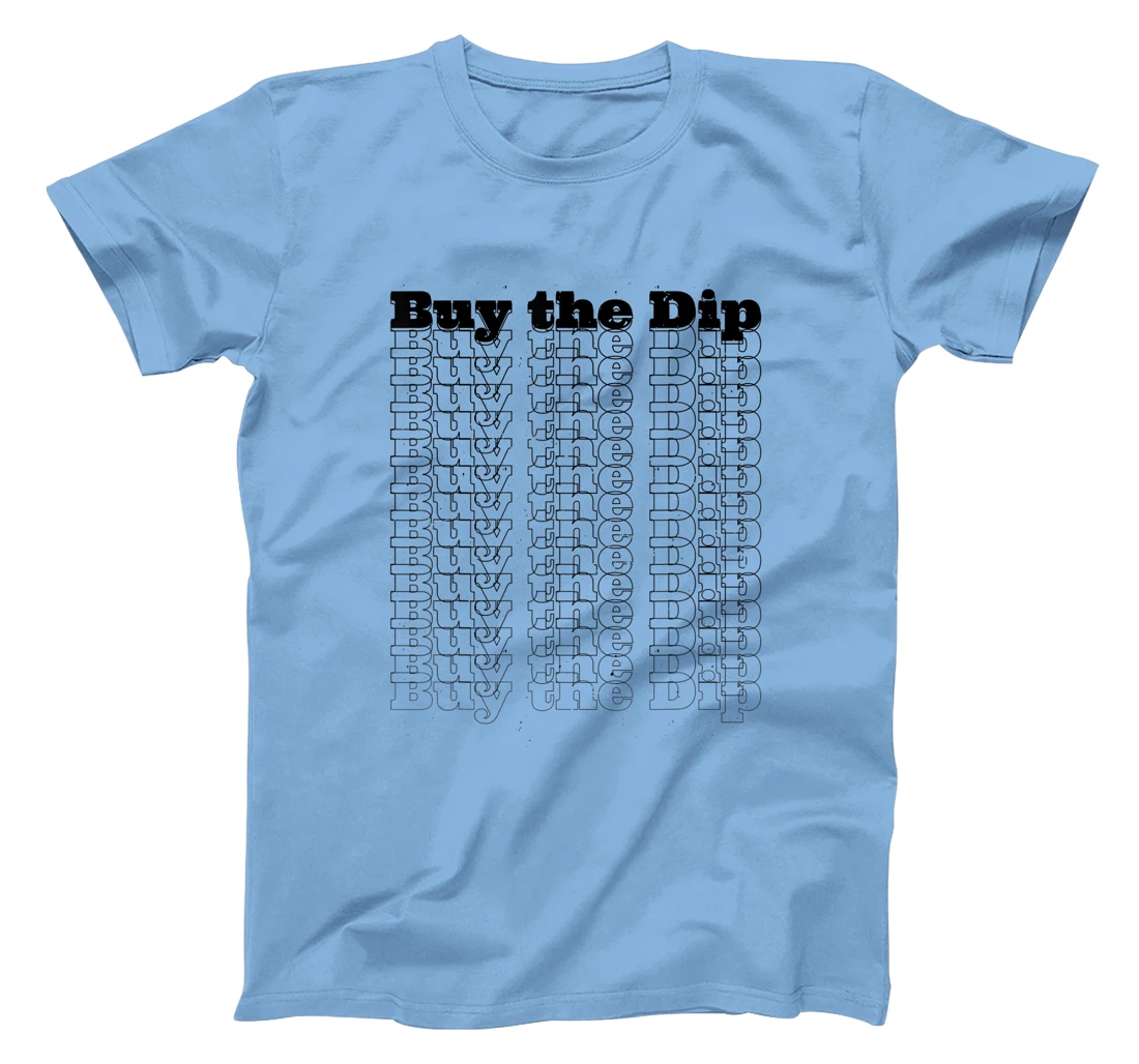Womens Buy The Dip Repeat Text Crypto Investor Investment Stocks T-Shirt, Women T-Shirt