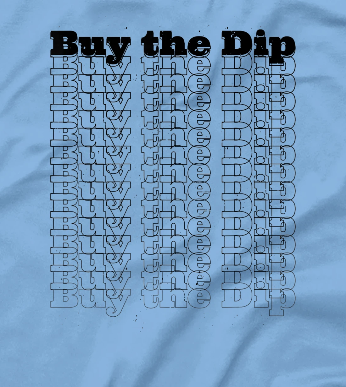 Womens Buy The Dip Repeat Text Crypto Investor Investment Stocks T-Shirt, Women T-Shirt