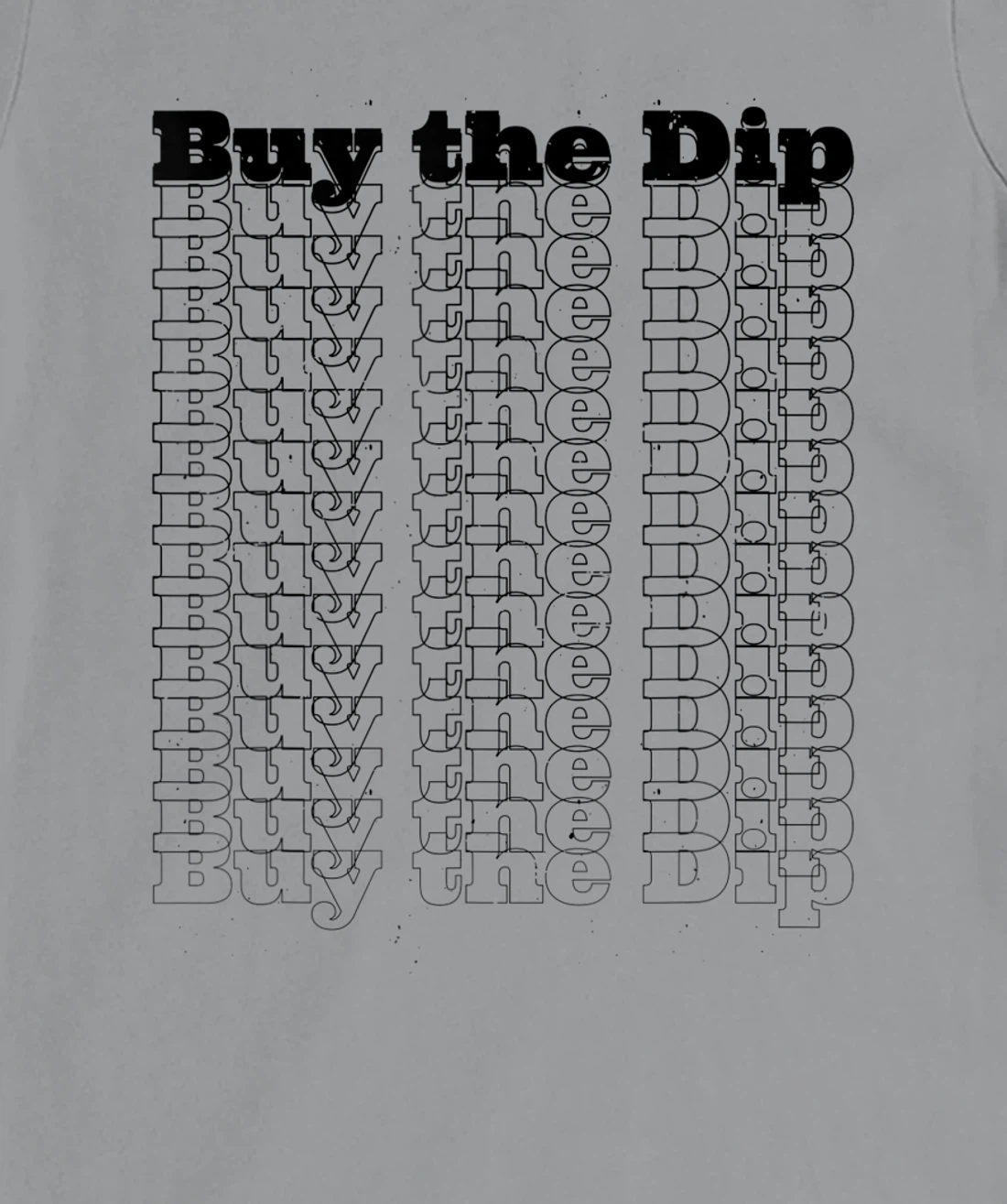 Womens Buy The Dip Repeat Text Crypto Investor Investment Stocks T-Shirt, Women T-Shirt