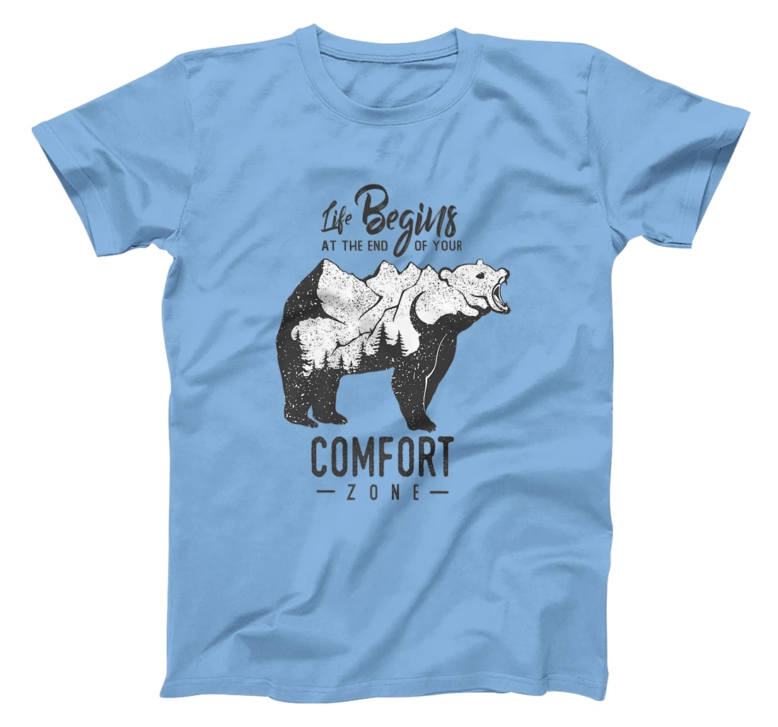 Womens Life Begins at The End of Your Comfort Zone T-Shirt, Women T-Shirt