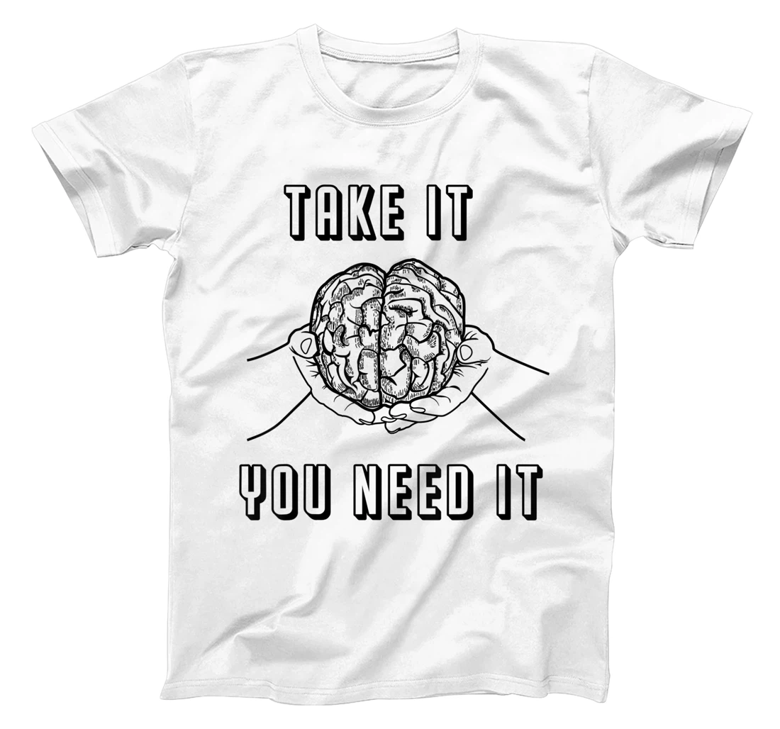 Womens Sarcastic Funny Party Humor Geek Brain Sarcasm T-Shirt, Women T-Shirt