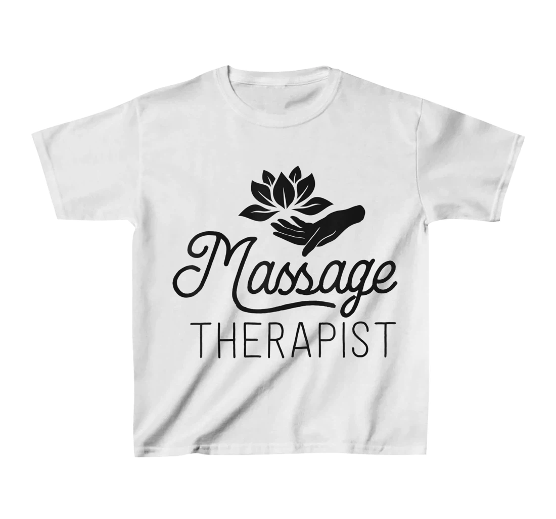 Womens Massage Therapist Massage Therapy Gift Spa Shirt For Women T-Shirt, Kid T-Shirt and Women T-Shirt