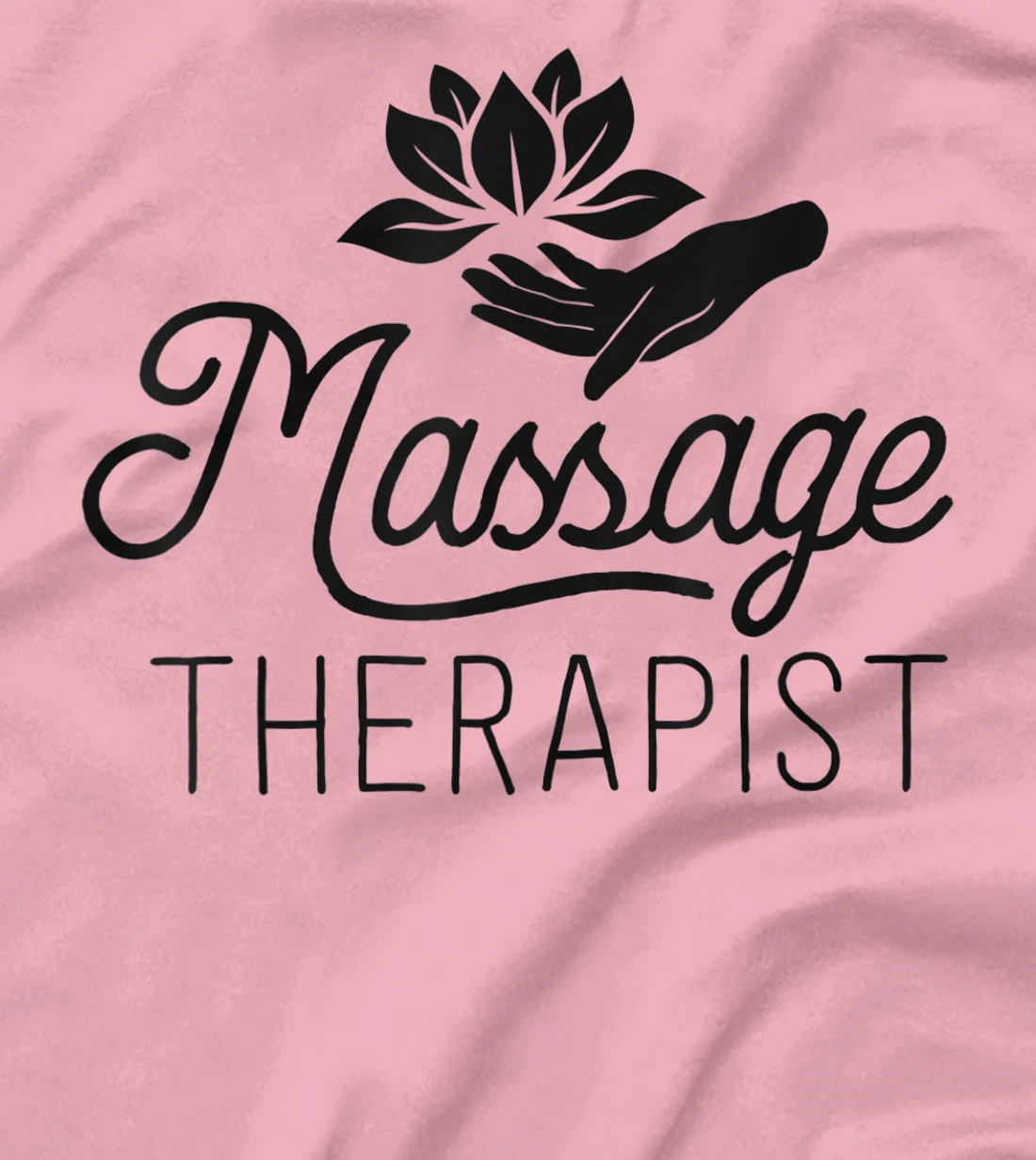 Womens Massage Therapist Massage Therapy Gift Spa Shirt For Women T-Shirt, Kid T-Shirt and Women T-Shirt