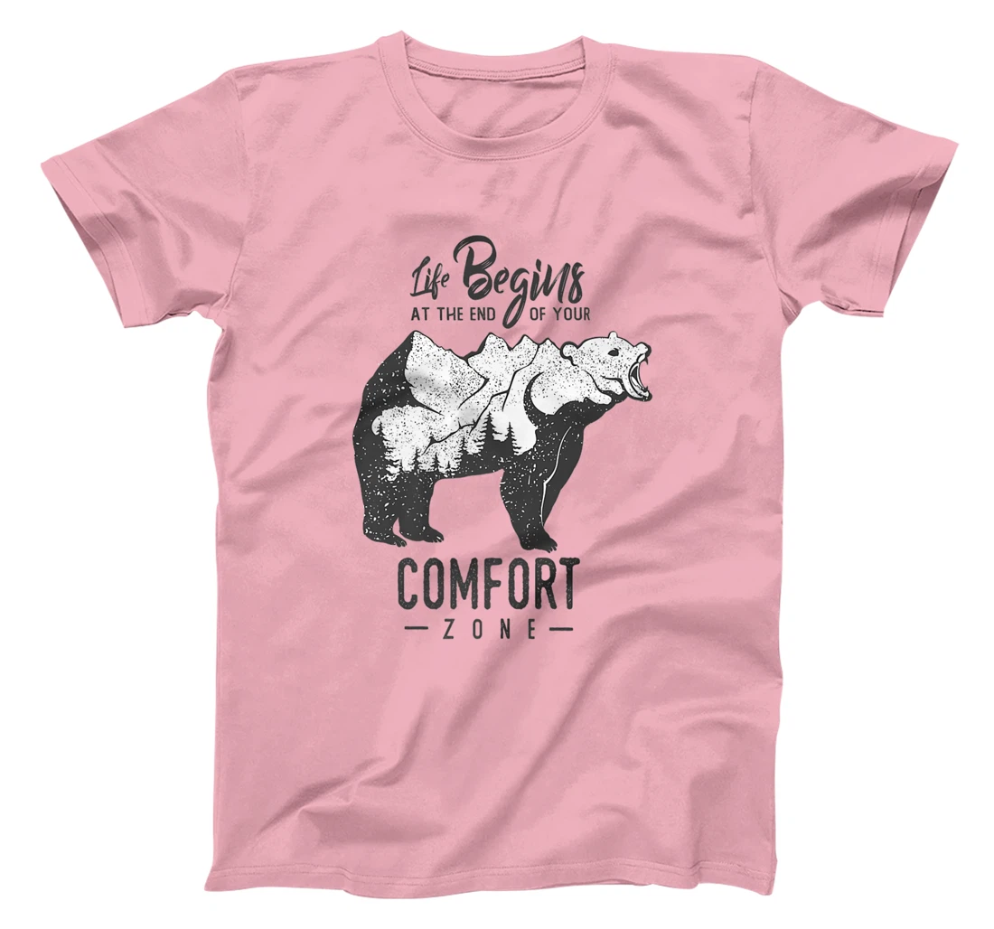 Womens Life Begins at The End of Your Comfort Zone T-Shirt, Women T-Shirt
