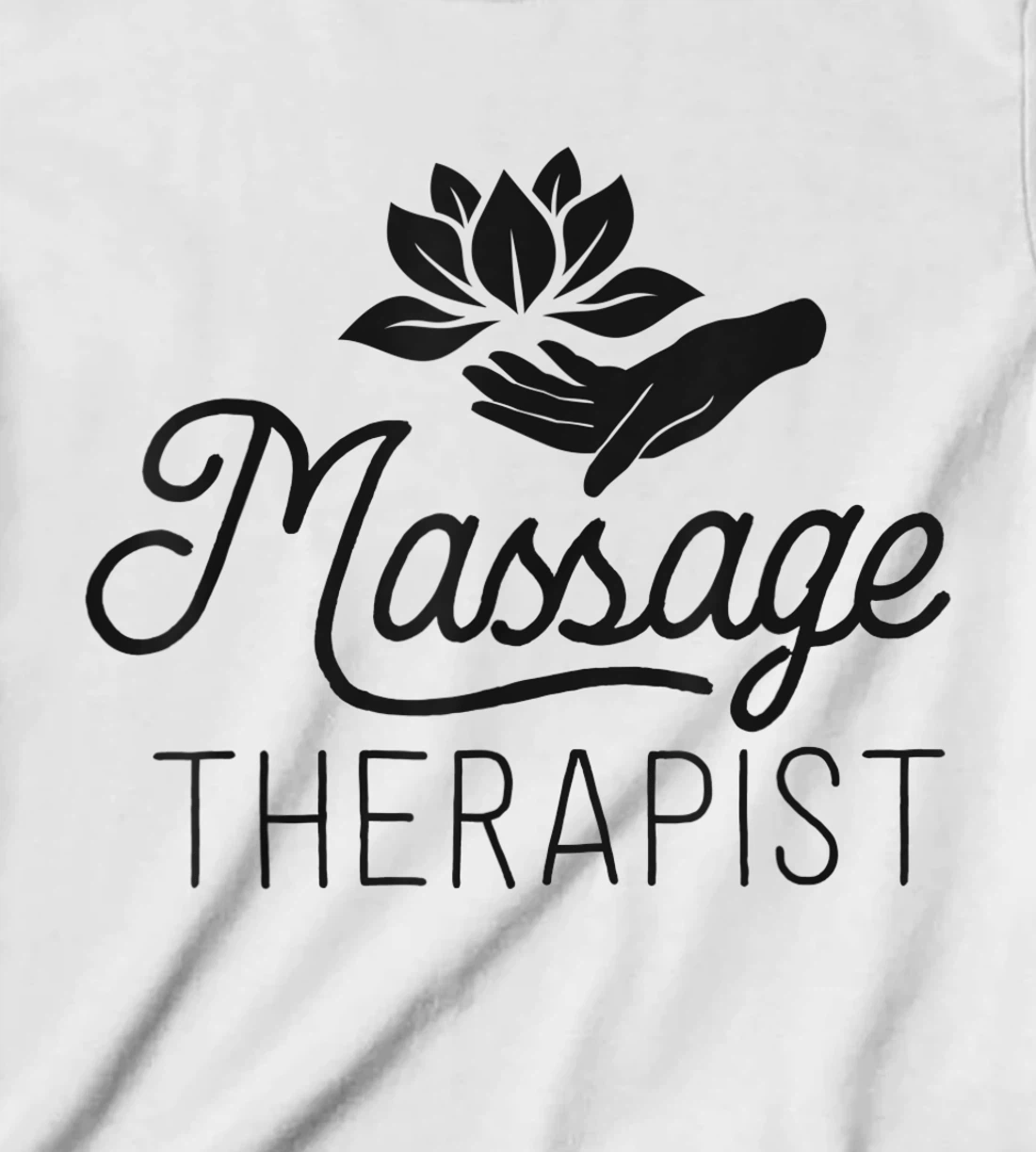 Womens Massage Therapist Massage Therapy Gift Spa Shirt For Women T-Shirt, Kid T-Shirt and Women T-Shirt