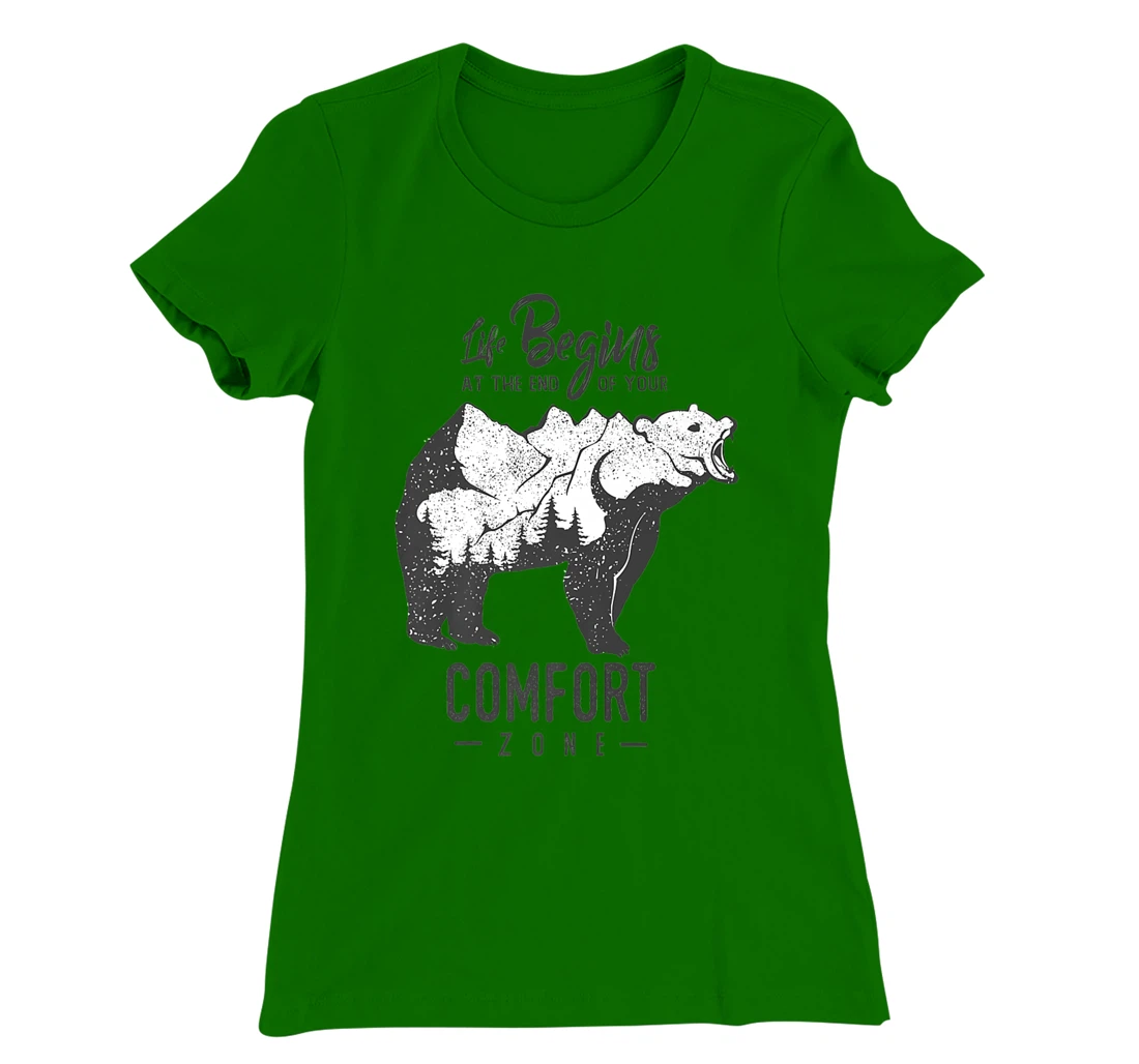 Womens Life Begins at The End of Your Comfort Zone T-Shirt, Women T-Shirt