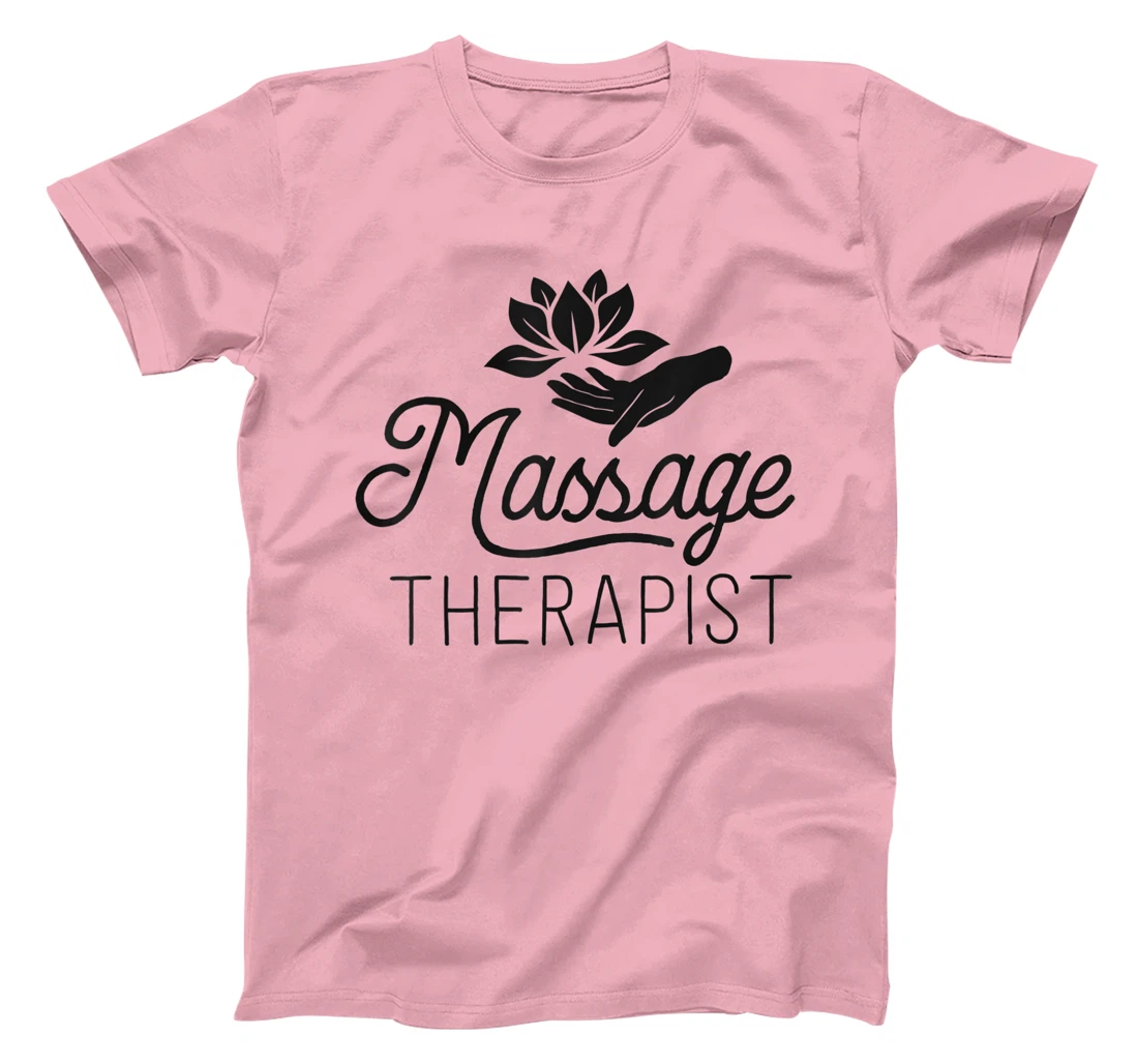 Womens Massage Therapist Massage Therapy Gift Spa Shirt For Women T-Shirt, Kid T-Shirt and Women T-Shirt