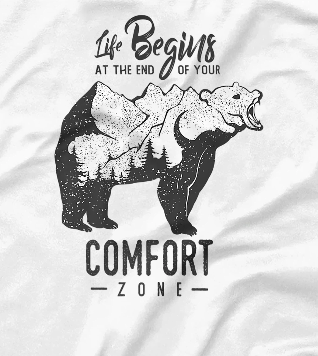 Womens Life Begins at The End of Your Comfort Zone T-Shirt, Women T-Shirt