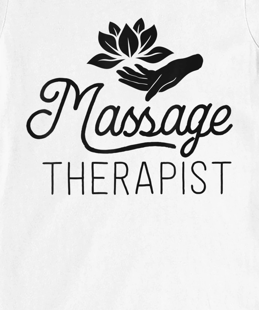 Womens Massage Therapist Massage Therapy Gift Spa Shirt For Women T-Shirt, Kid T-Shirt and Women T-Shirt