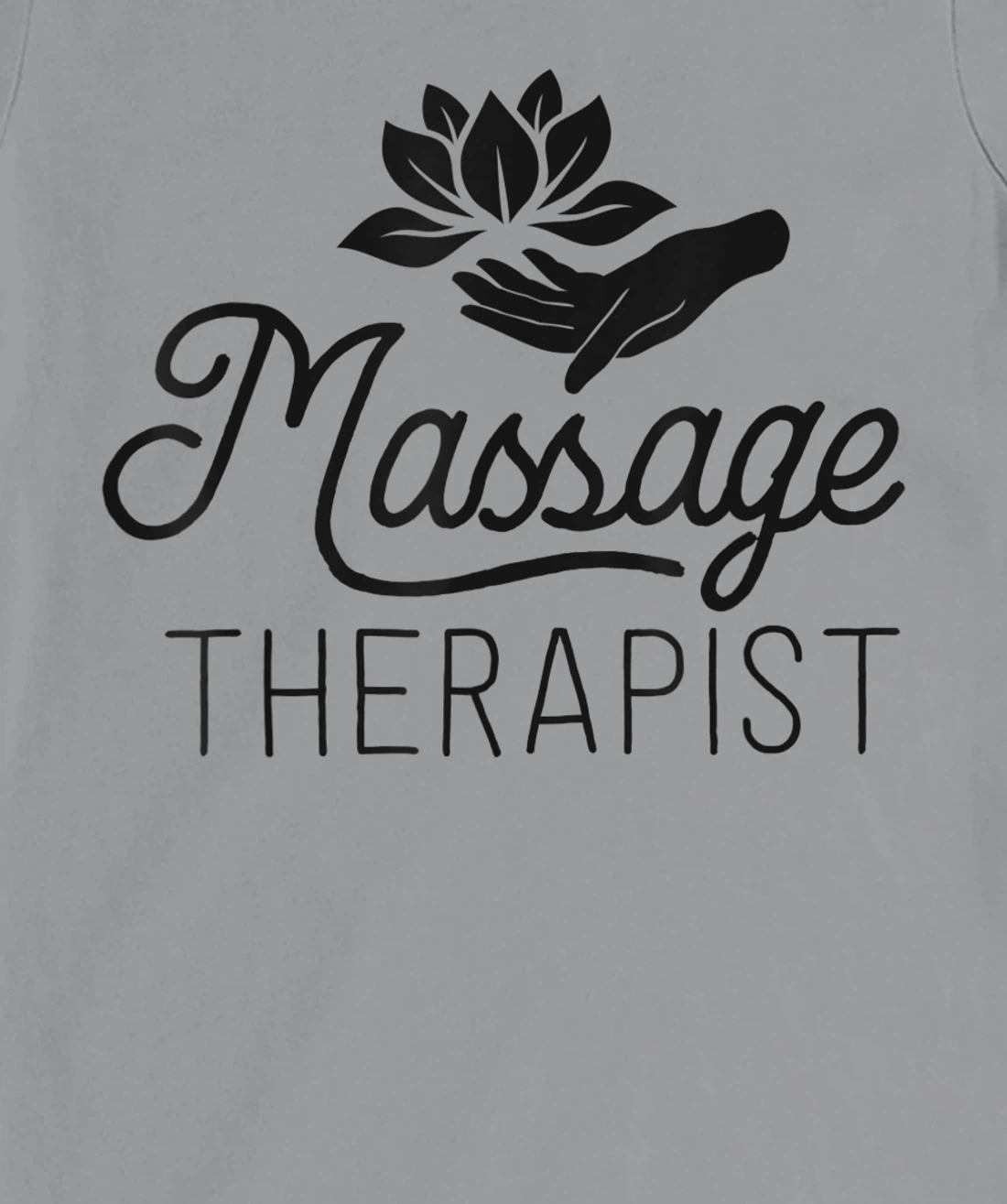 Womens Massage Therapist Massage Therapy Gift Spa Shirt For Women T-Shirt, Kid T-Shirt and Women T-Shirt