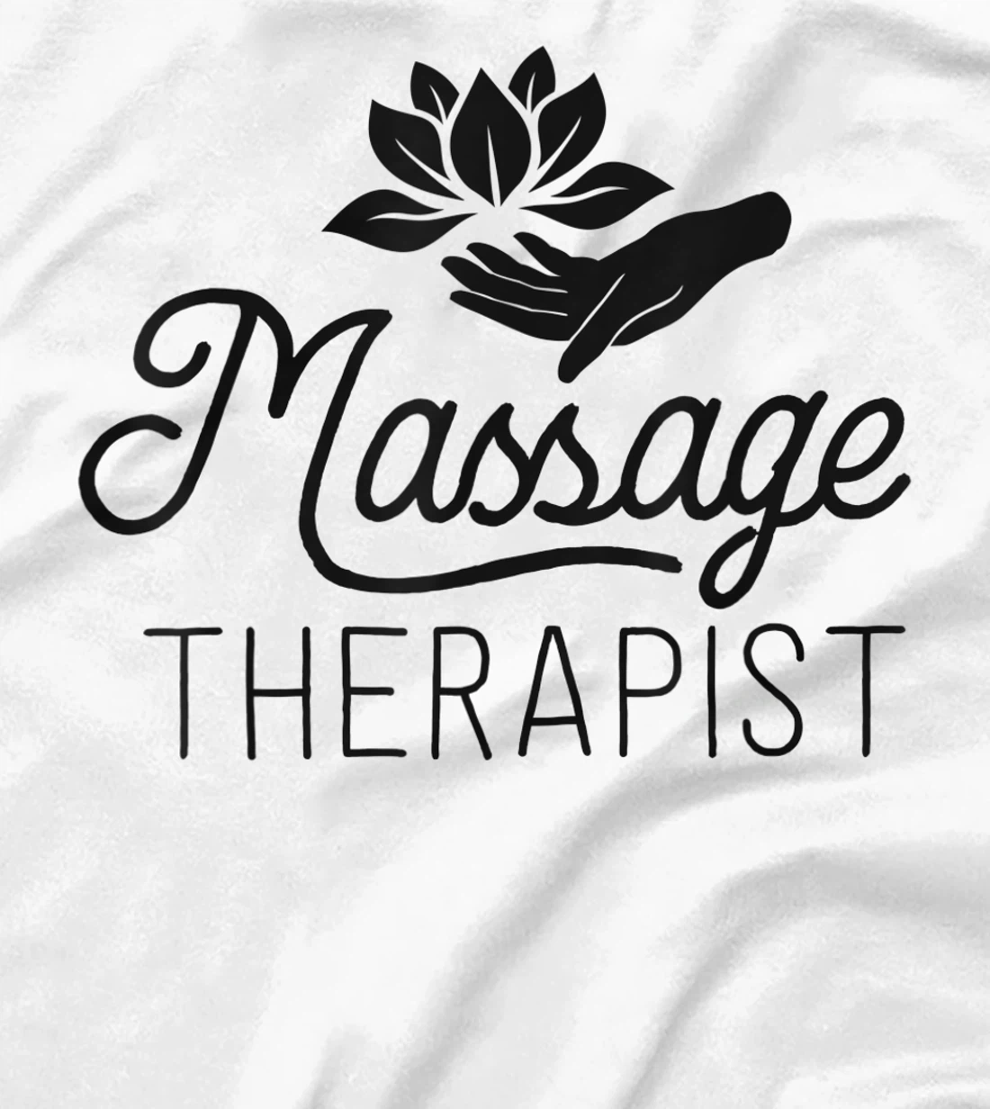 Womens Massage Therapist Massage Therapy Gift Spa Shirt For Women T-Shirt, Kid T-Shirt and Women T-Shirt