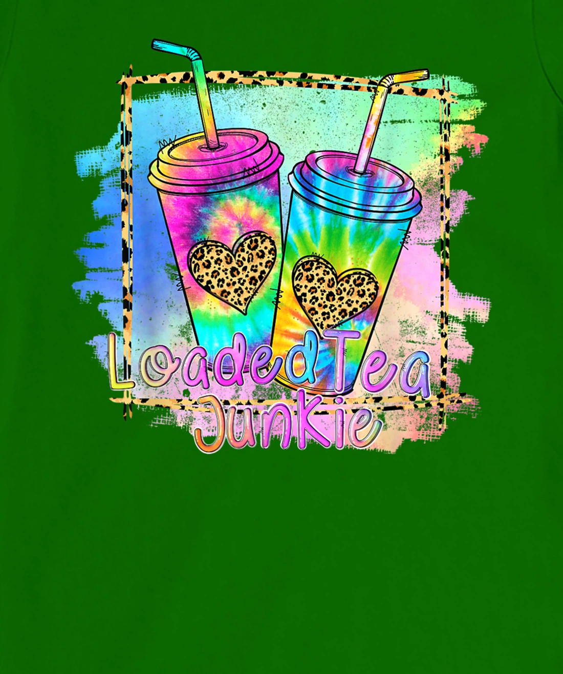 Womens Loaded Tea Lover Leopard Tie Dye Print Gymer Funny T-Shirt, Women T-Shirt