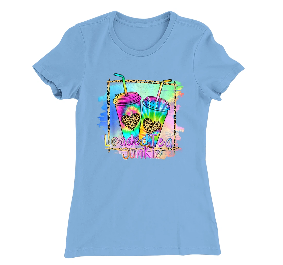 Womens Loaded Tea Lover Leopard Tie Dye Print Gymer Funny T-Shirt, Women T-Shirt
