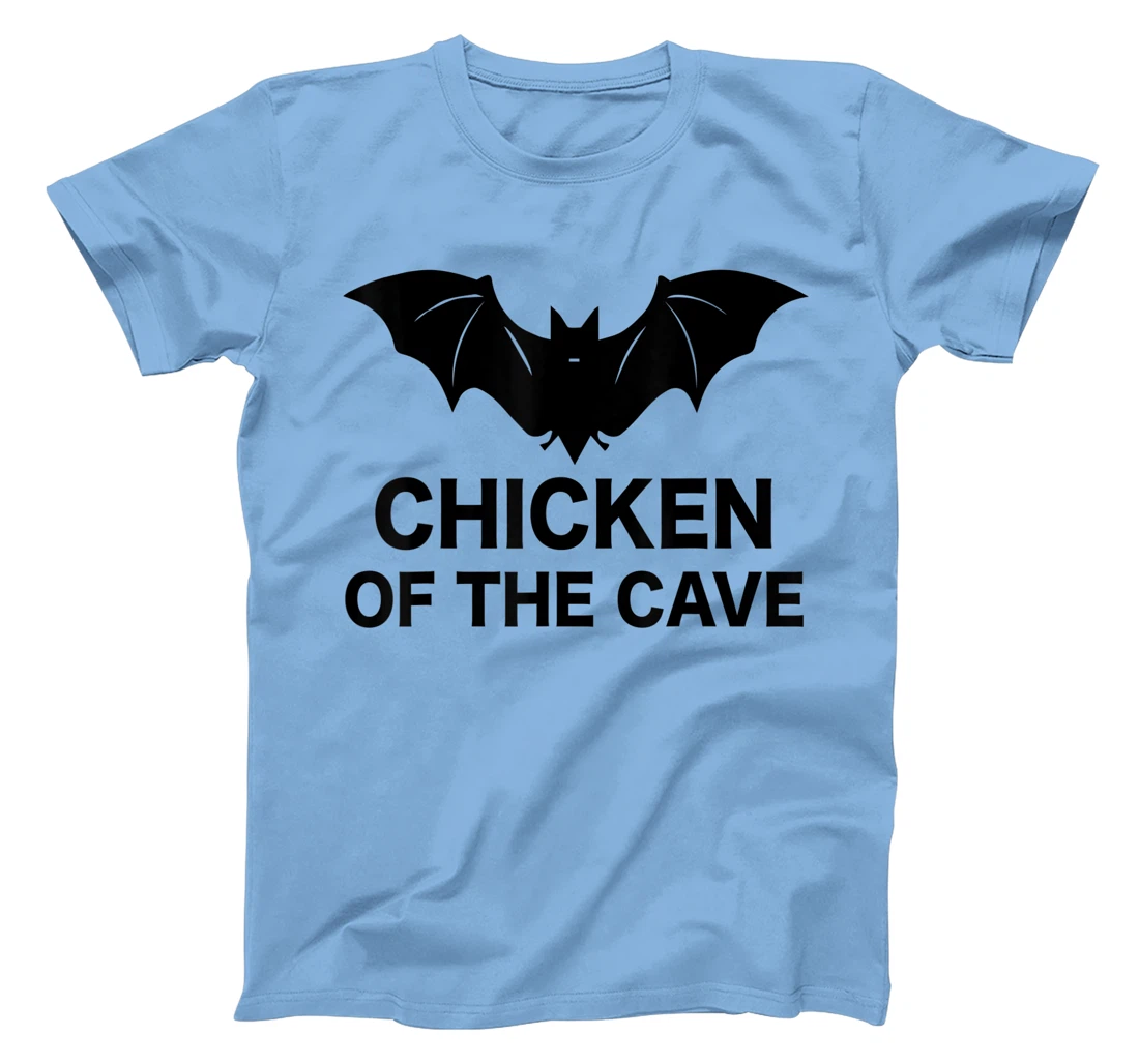 Womens Chicken Of The Cave Bat Funny Men Women Movie Graphic Tee T-Shirt, Kid T-Shirt and Women T-Shirt