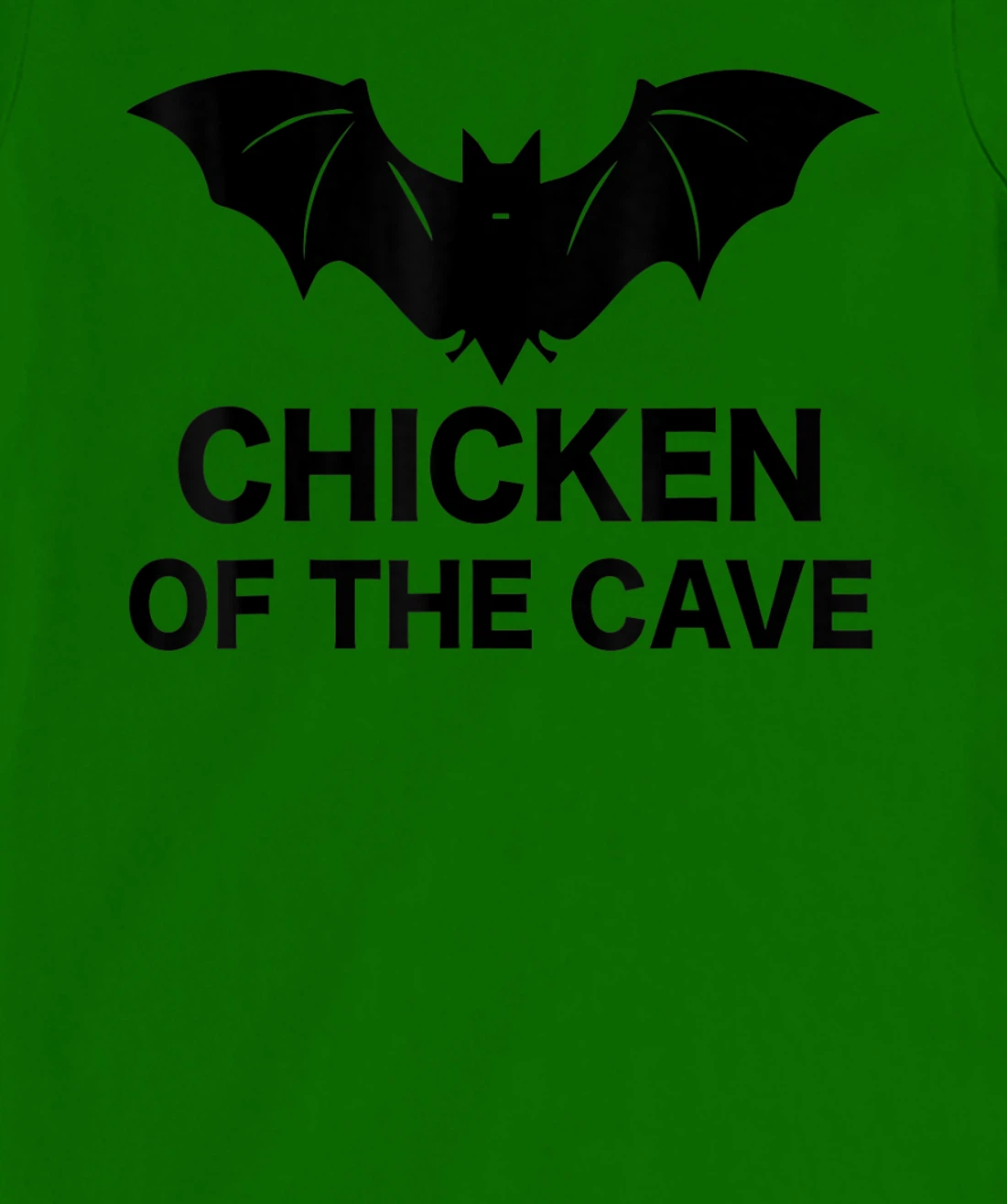 Womens Chicken Of The Cave Bat Funny Men Women Movie Graphic Tee T-Shirt, Kid T-Shirt and Women T-Shirt