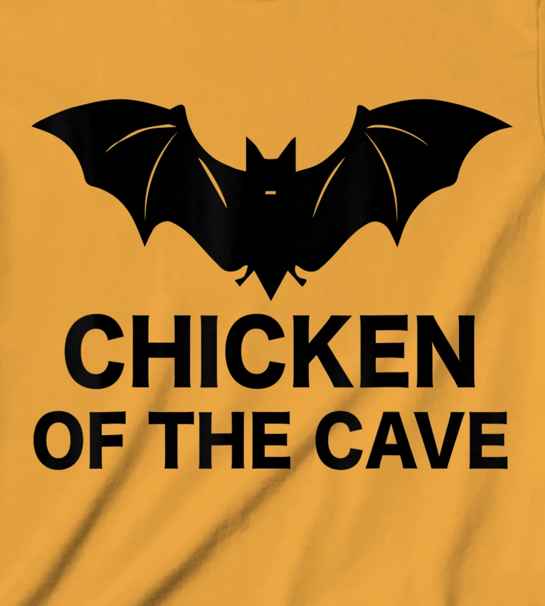 Womens Chicken Of The Cave Bat Funny Men Women Movie Graphic Tee T-Shirt, Kid T-Shirt and Women T-Shirt