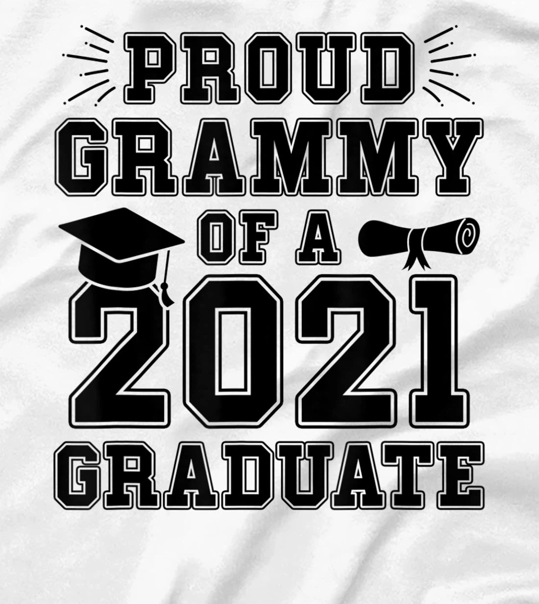 Womens Proud Grammy of a 2021 Graduate School Graduation Grandma T-Shirt, Women T-Shirt
