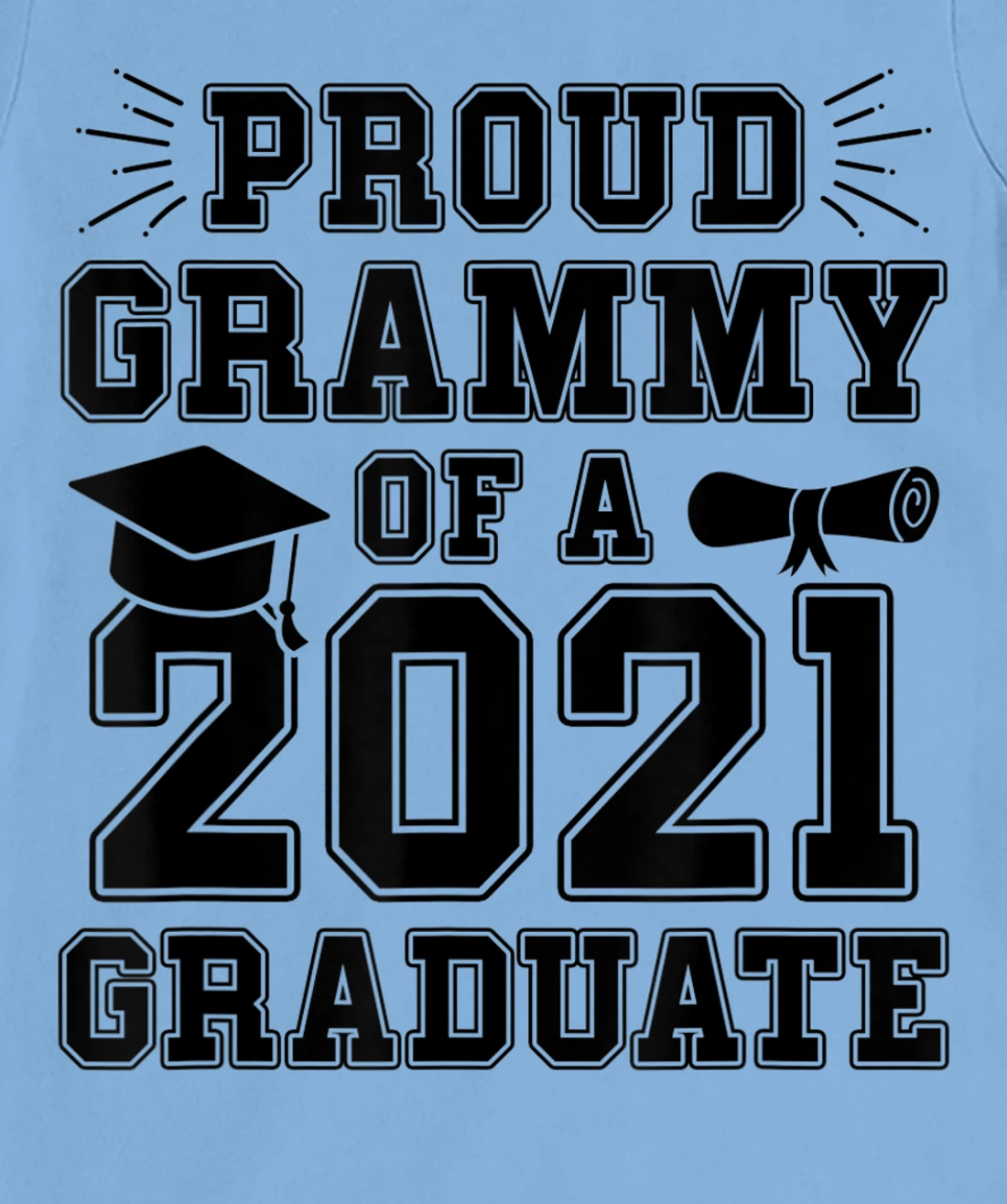 Womens Proud Grammy of a 2021 Graduate School Graduation Grandma T-Shirt, Women T-Shirt
