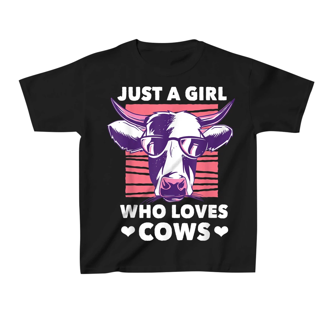 Just a Girl Who loves Cows Funny Livestock Farming T-Shirt, Kid T-Shirt and Women T-Shirt