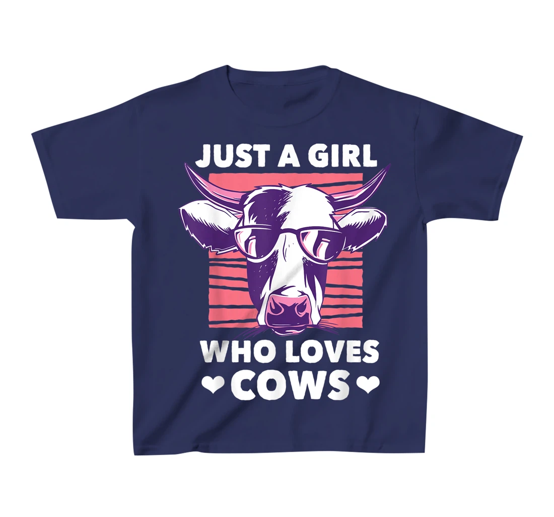 Just a Girl Who loves Cows Funny Livestock Farming T-Shirt, Kid T-Shirt and Women T-Shirt