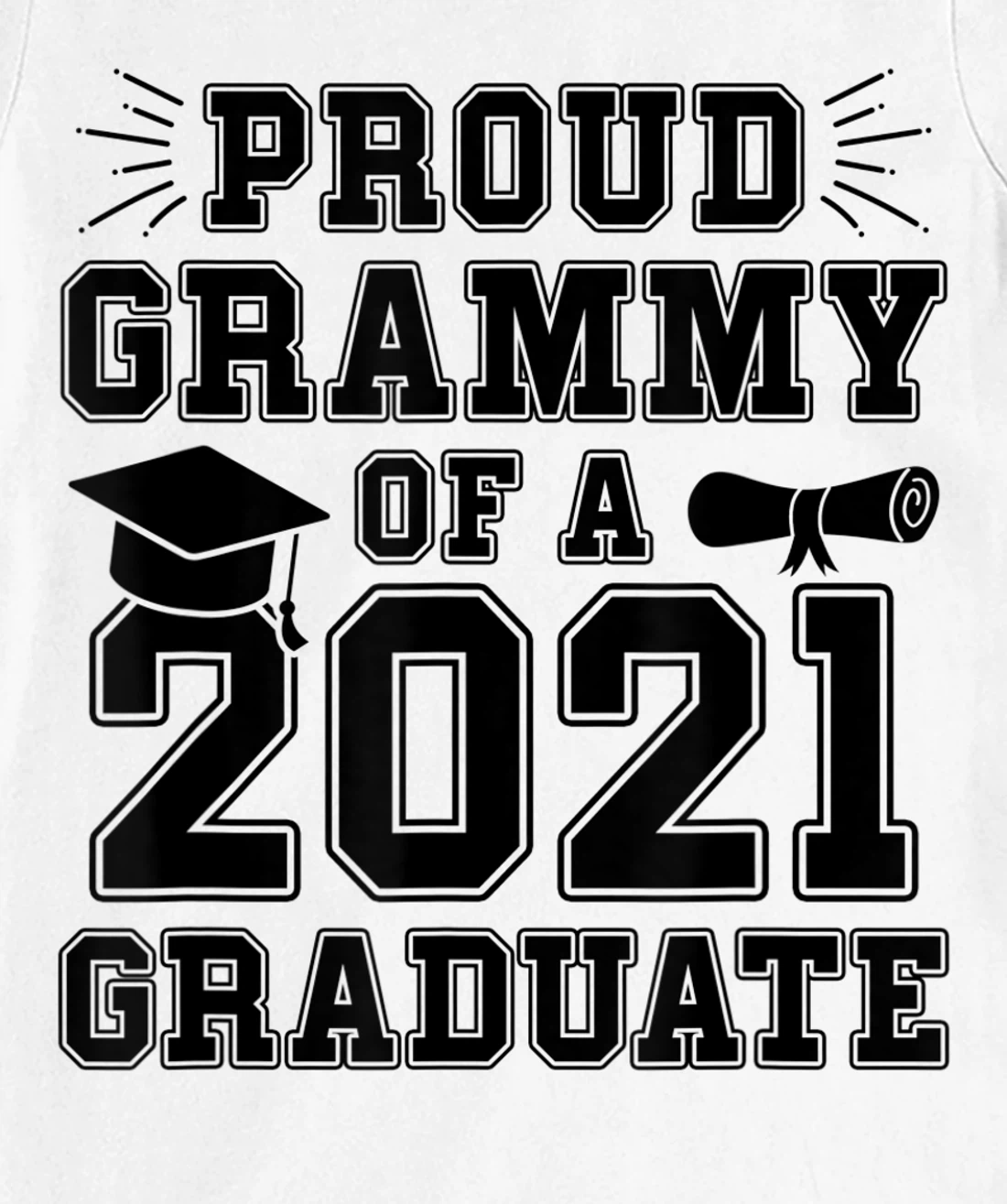 Womens Proud Grammy of a 2021 Graduate School Graduation Grandma T-Shirt, Women T-Shirt