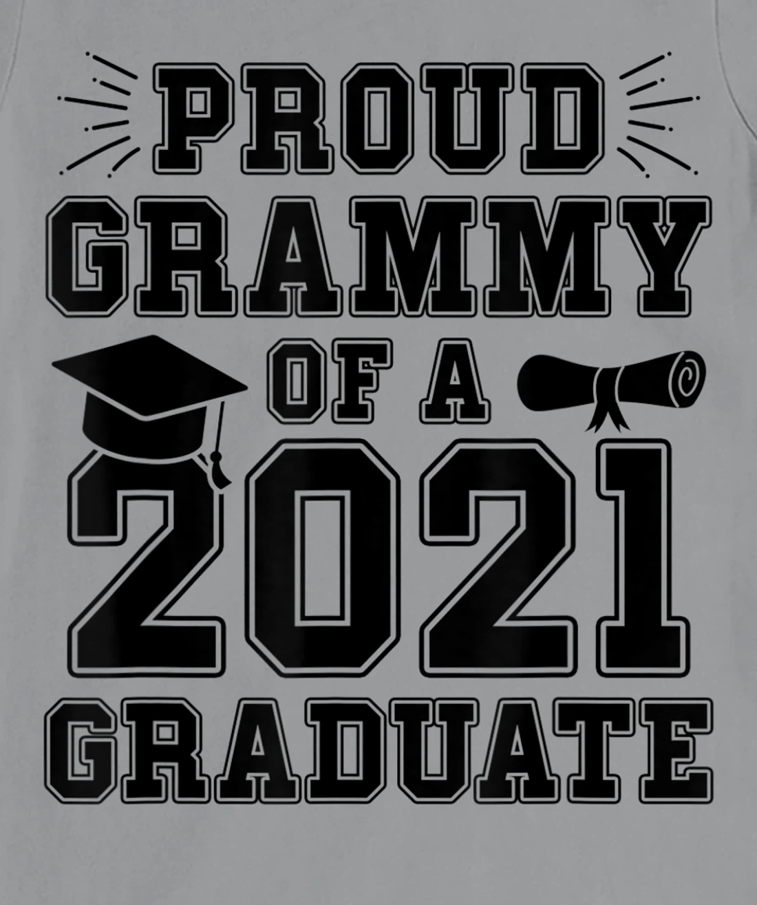 Womens Proud Grammy of a 2021 Graduate School Graduation Grandma T-Shirt, Women T-Shirt