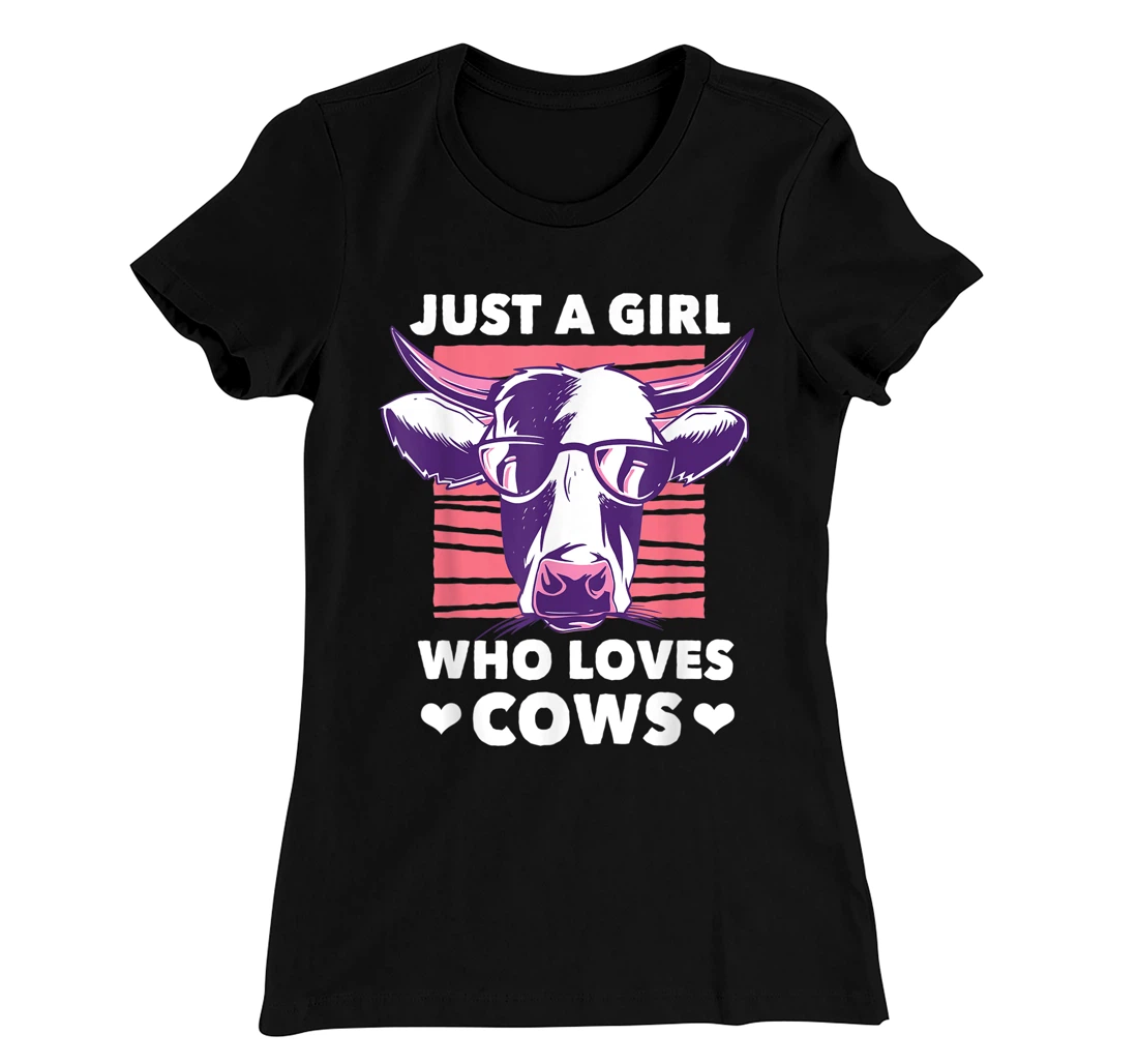 Just a Girl Who loves Cows Funny Livestock Farming T-Shirt, Kid T-Shirt and Women T-Shirt