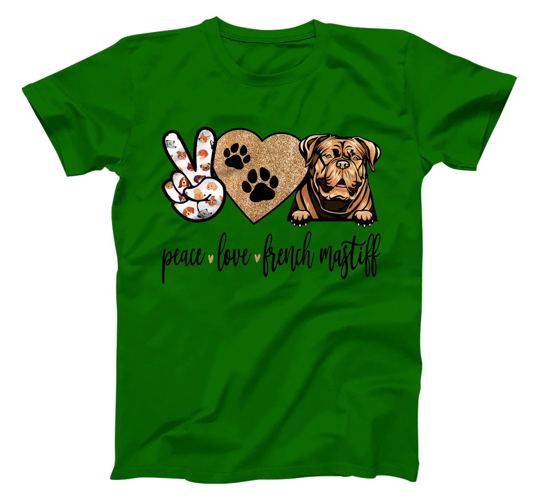 Womens Funny Peace Love French Mastiff Dog Lover Gift T-Shirt, Women T-Shirt