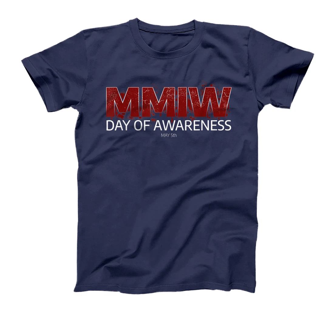 MMIW Awareness Shirt I Native American Women MMIW T-Shirt, Women T-Shirt
