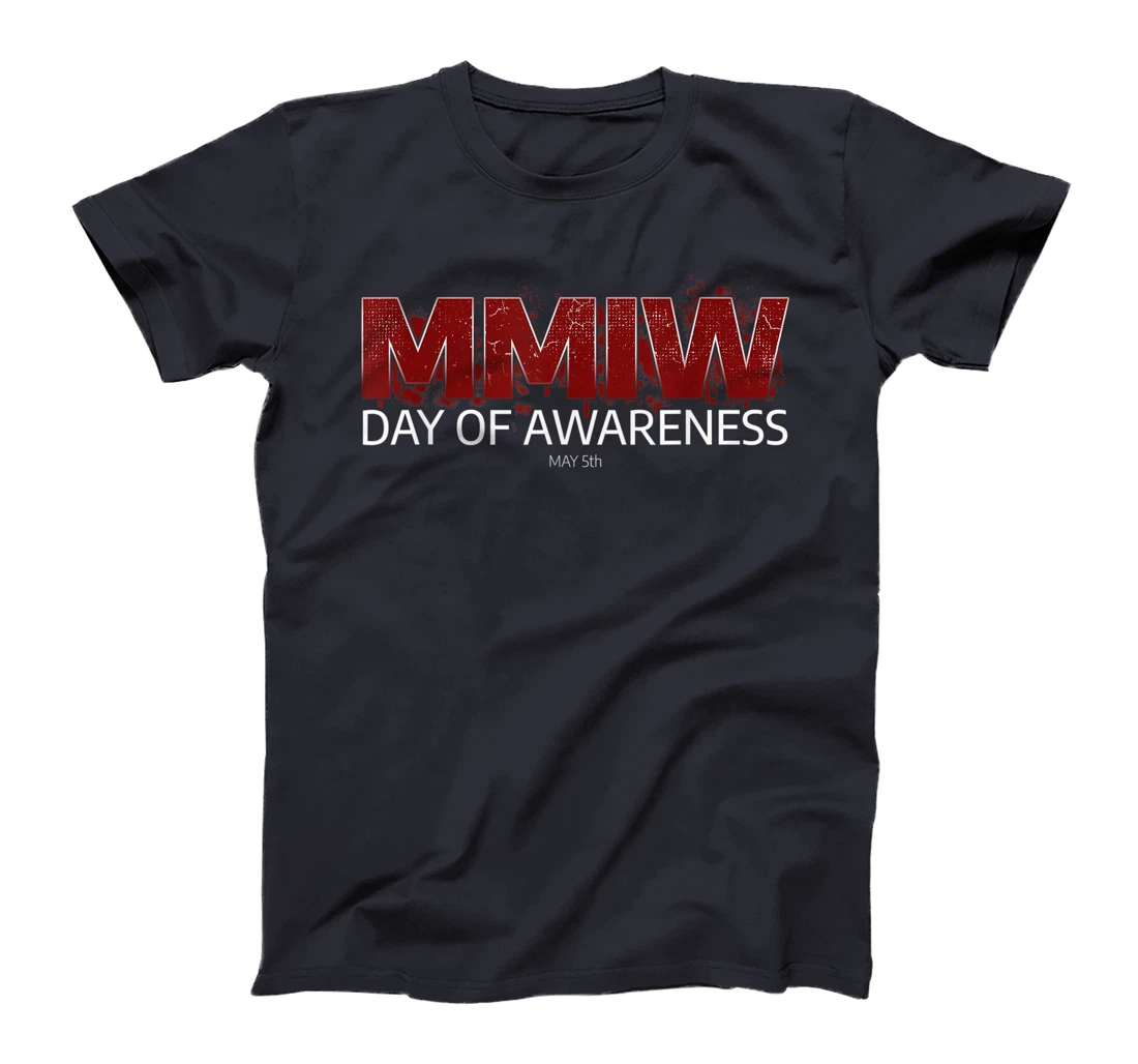 MMIW Awareness Shirt I Native American Women MMIW T-Shirt, Women T-Shirt