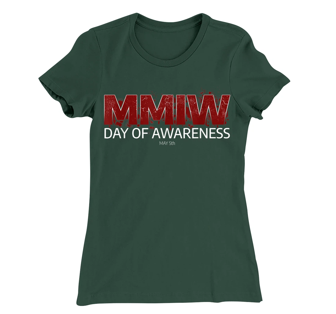 MMIW Awareness Shirt I Native American Women MMIW T-Shirt, Women T-Shirt