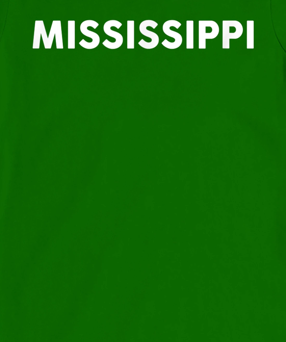 Womens Shirt That Says MISSISSIPPI T-Shirt, Kid T-Shirt and Women T-Shirt Simple State T-Shirt, Kid T-Shirt and Women T-Shirt