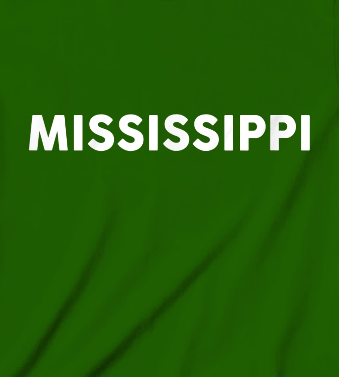 Womens Shirt That Says MISSISSIPPI T-Shirt, Kid T-Shirt and Women T-Shirt Simple State T-Shirt, Kid T-Shirt and Women T-Shirt